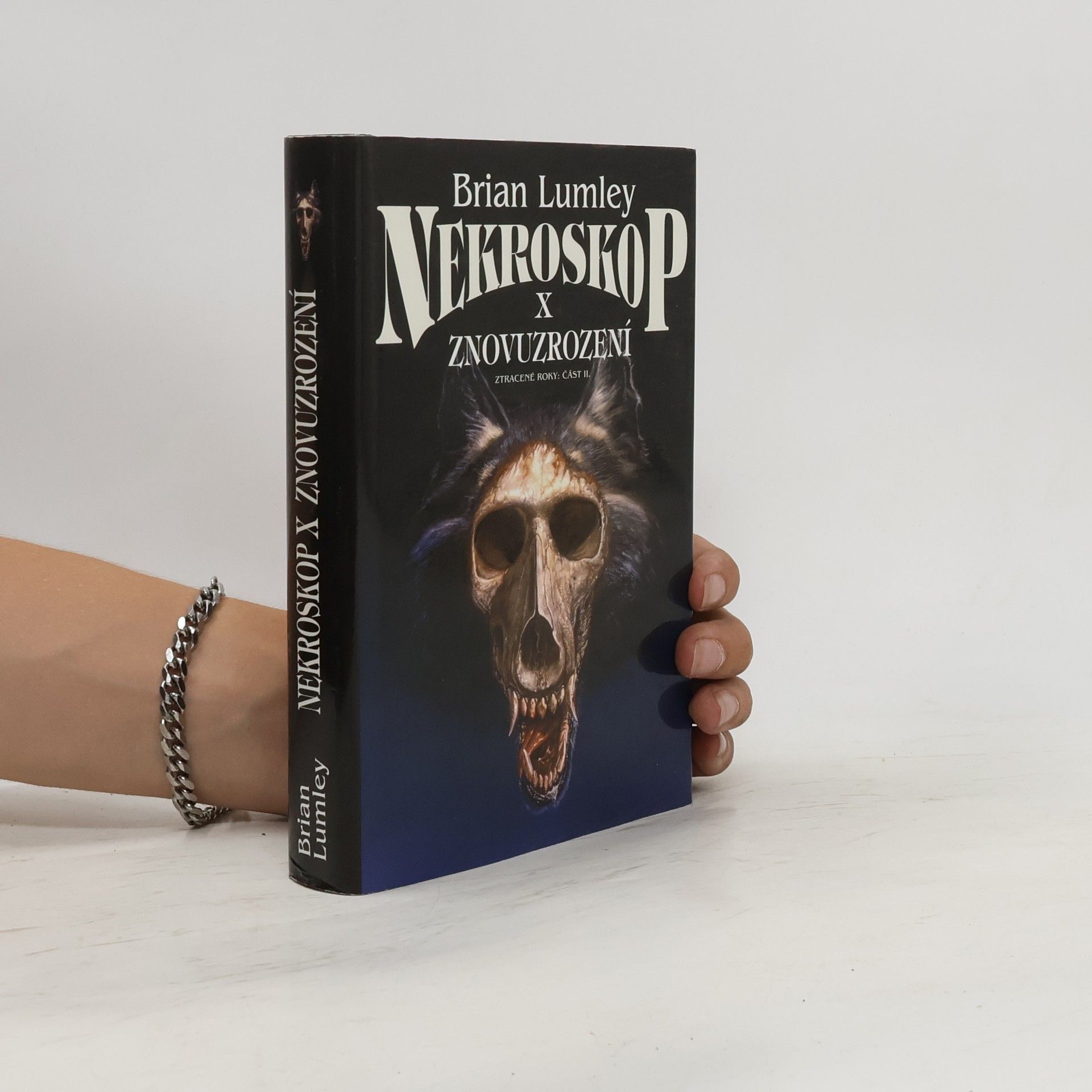Brian Lumley Nekroskop X. Znovuzrození