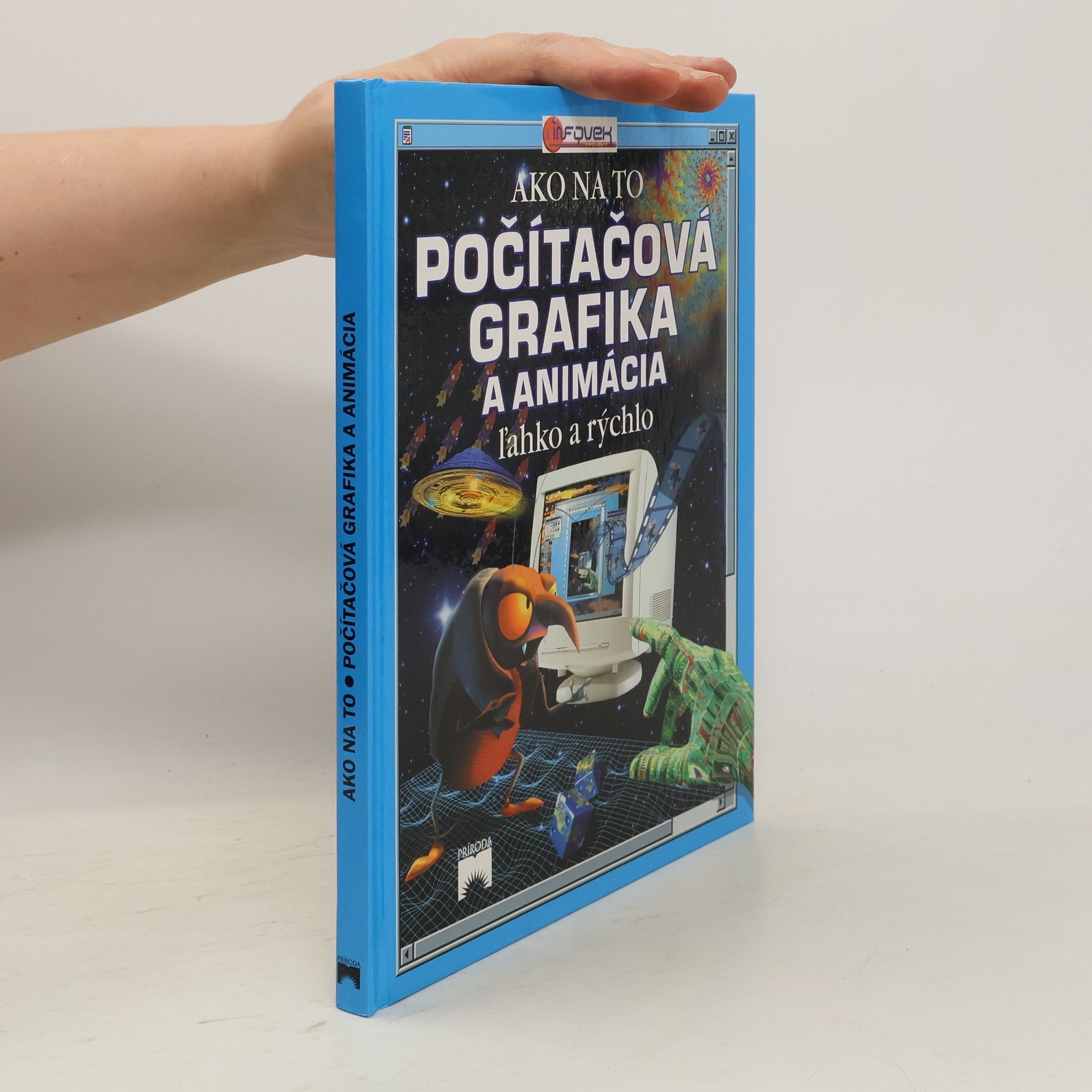 Asha Kalbag Počítačová grafika a animácia ľahko a rýchlo