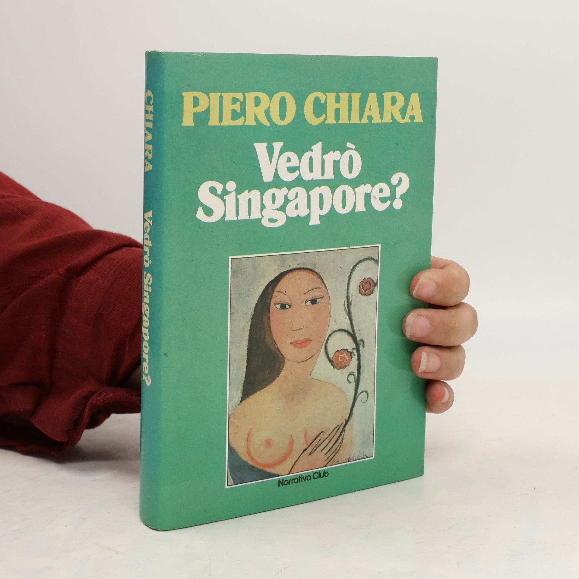 Piero Chiara Vedrò Singapore?