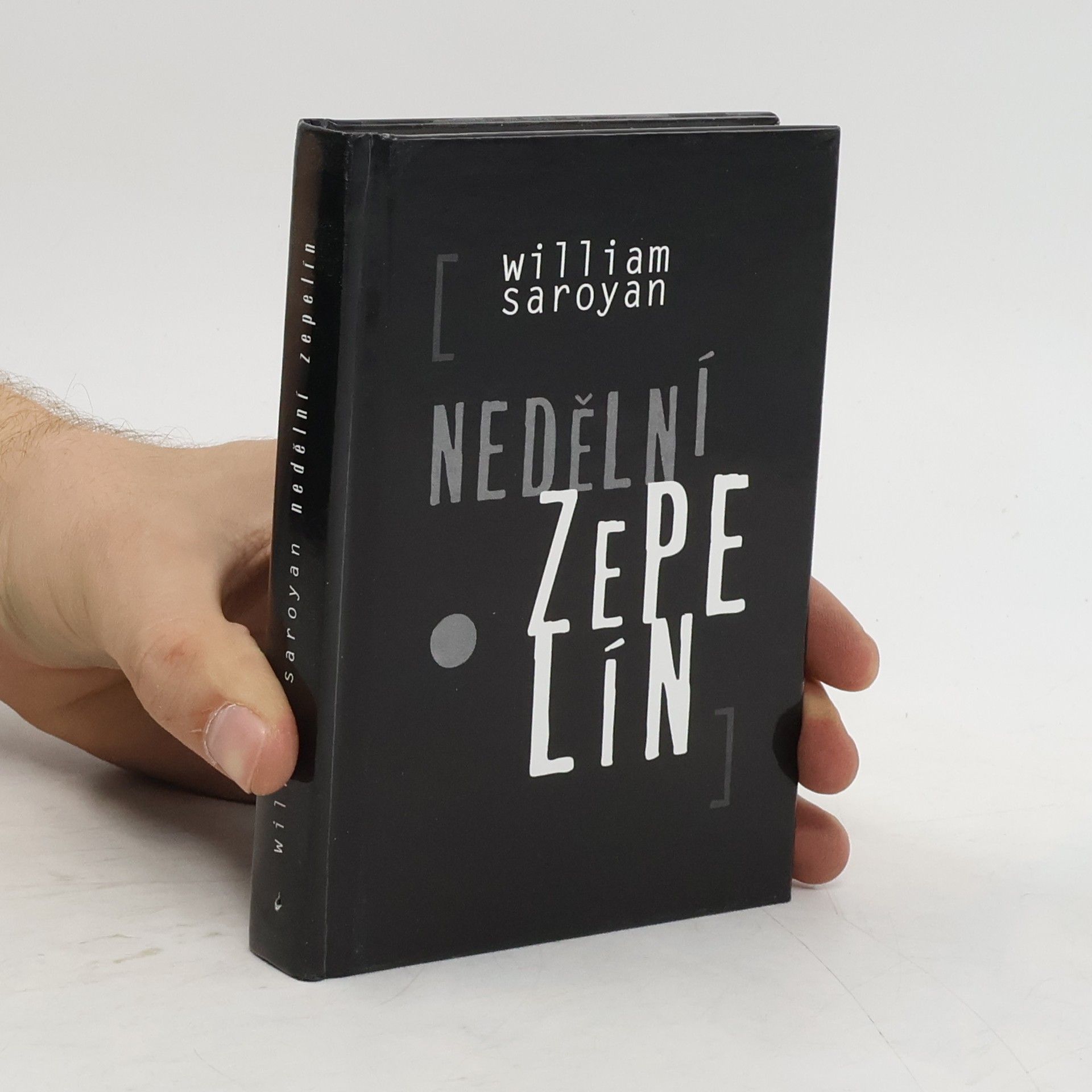 William Saroyan Nedělní zepelín