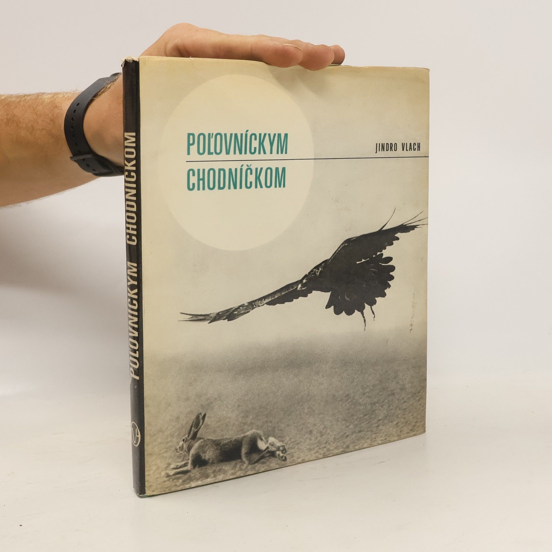 Jindro Vlach Poľovníckym chodníčkom