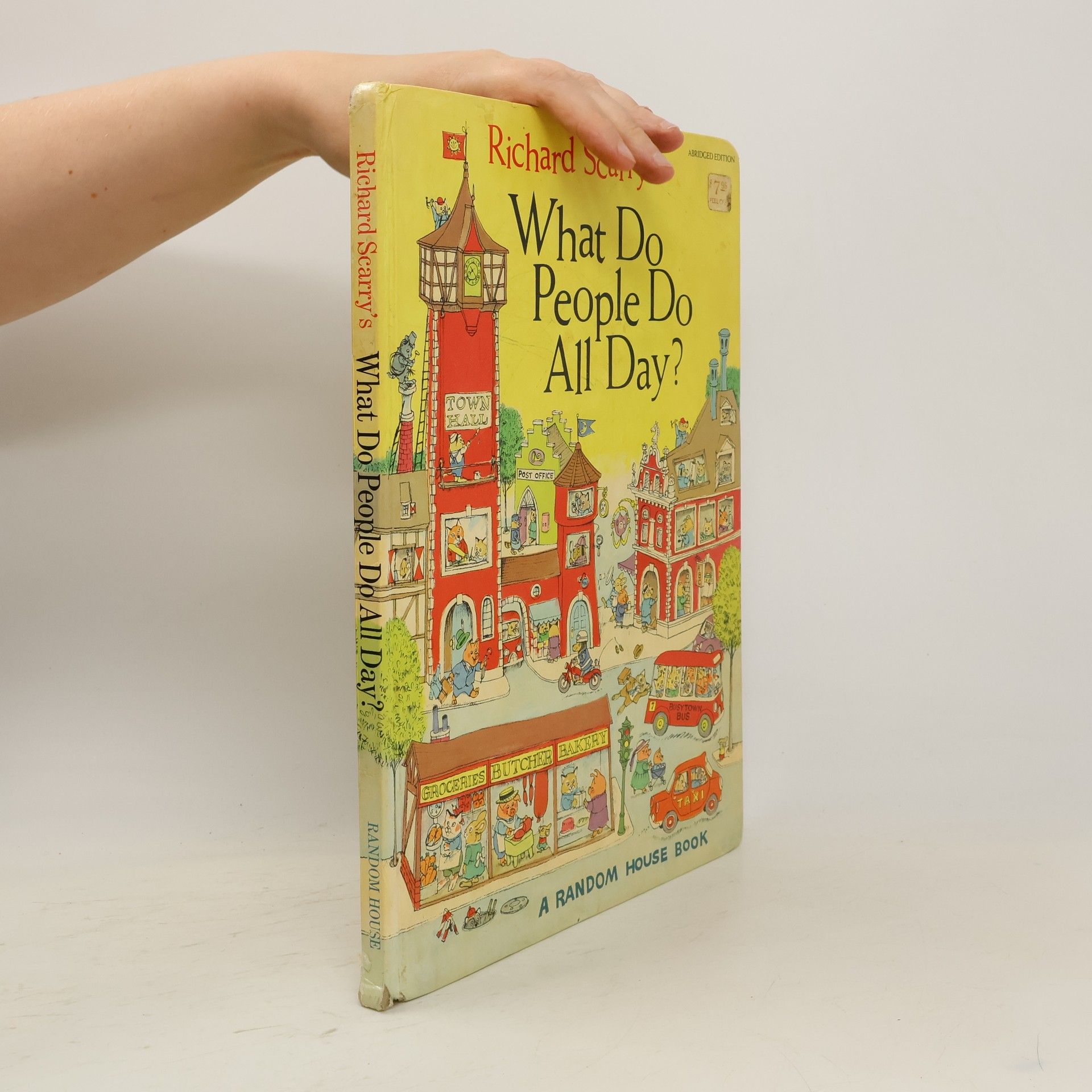 Richard Scarry What Do People Do All Day?