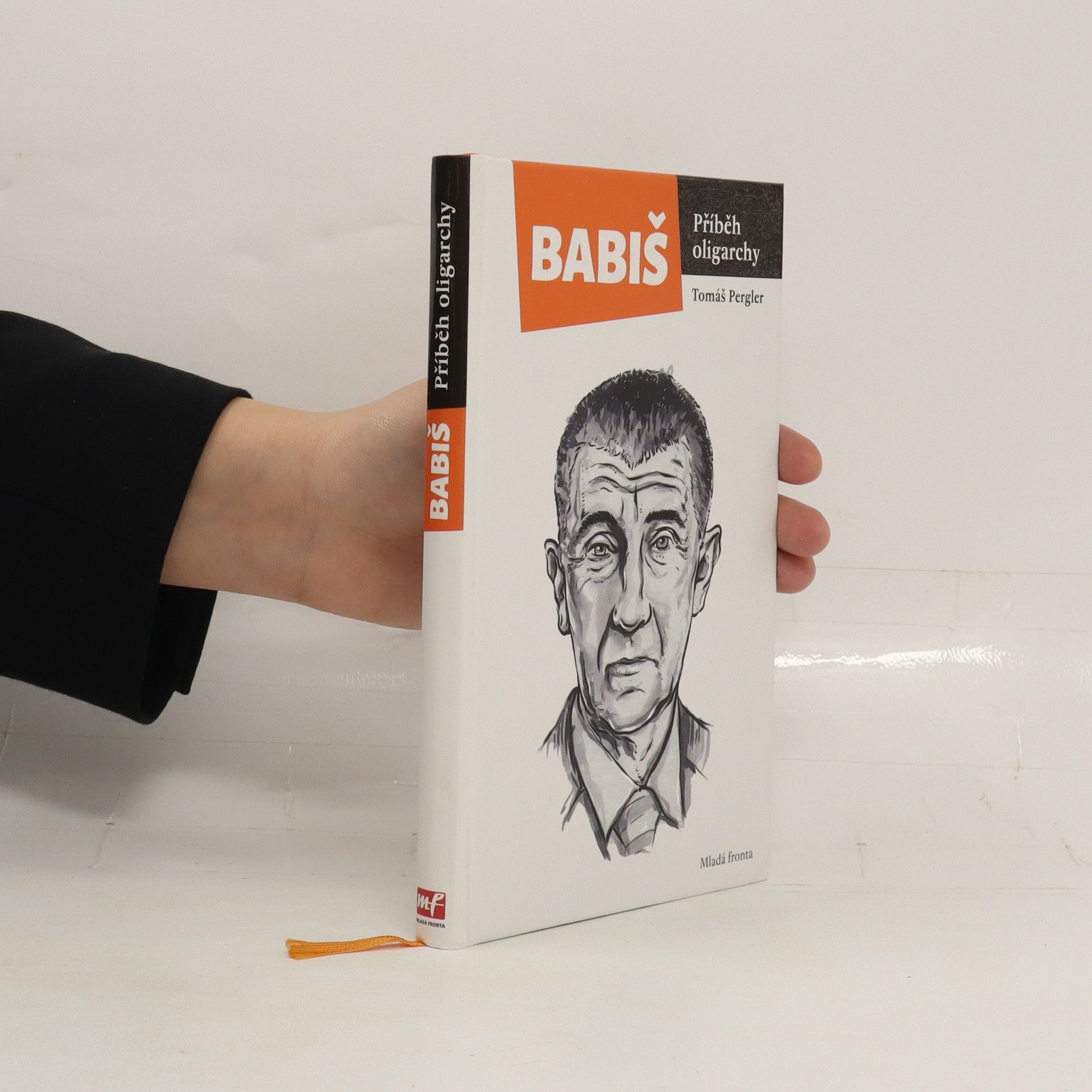 Tomáš Pergler Babiš. Příběh oligarchy