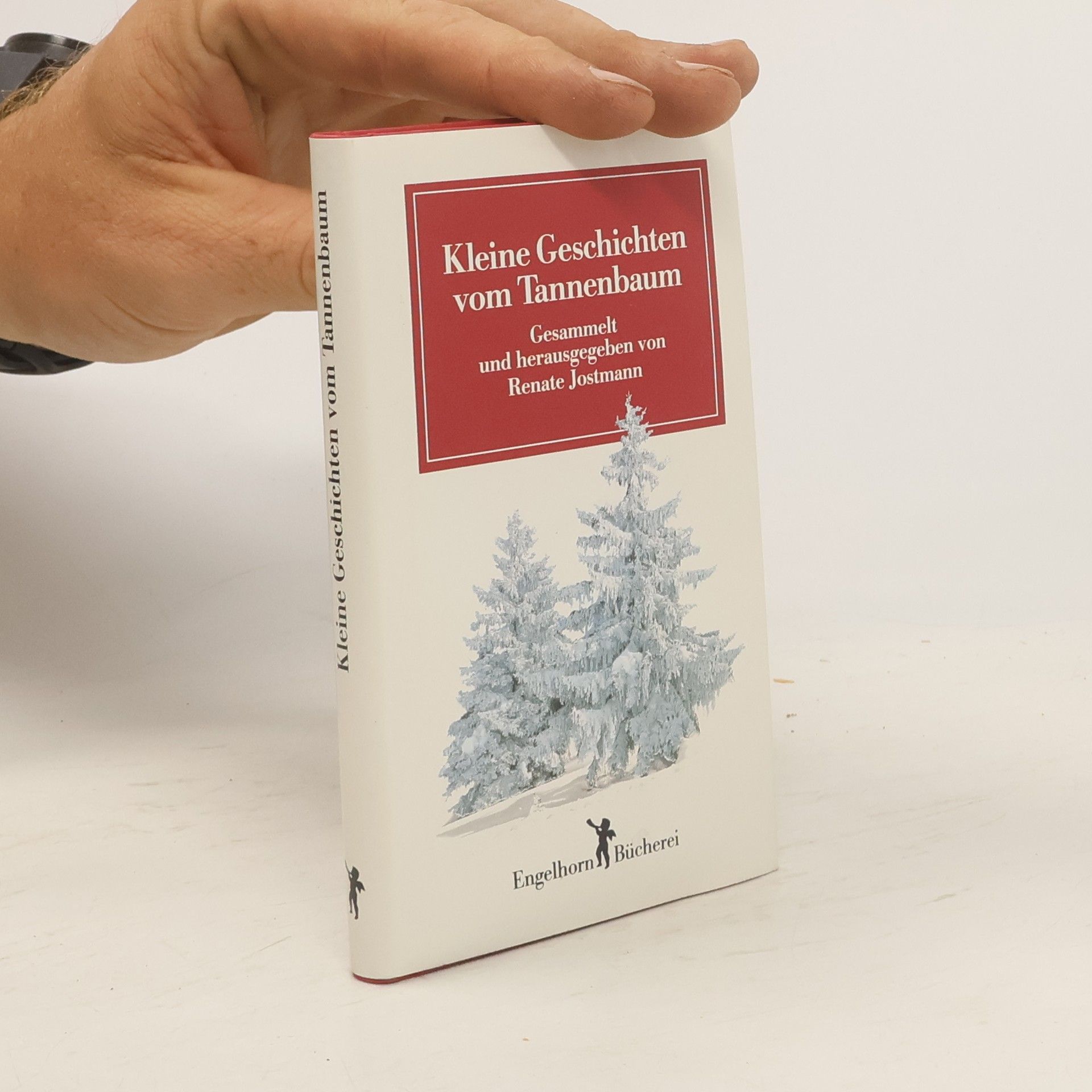 Renate Jostmann Kleine Geschichten vom Tannenbaum