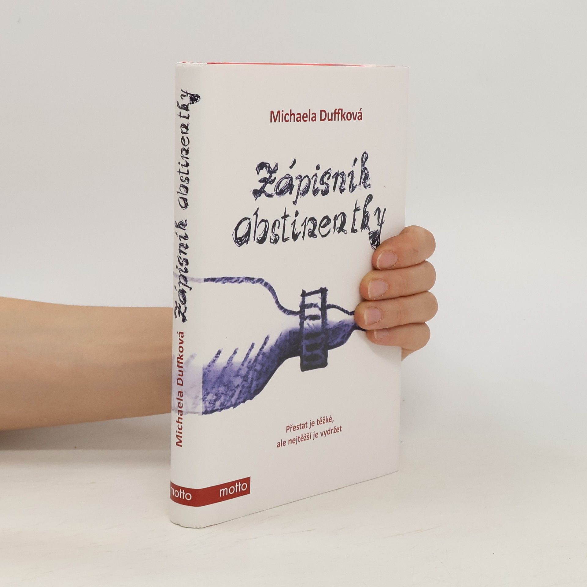 Michaela Duffková Zápisník abstinentky