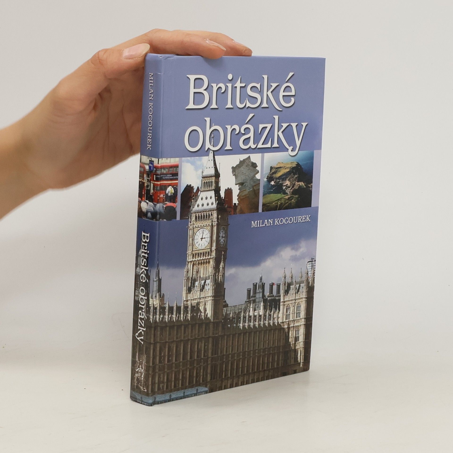 Milan Kocourek Britské obrázky, aneb, Album z Albionu