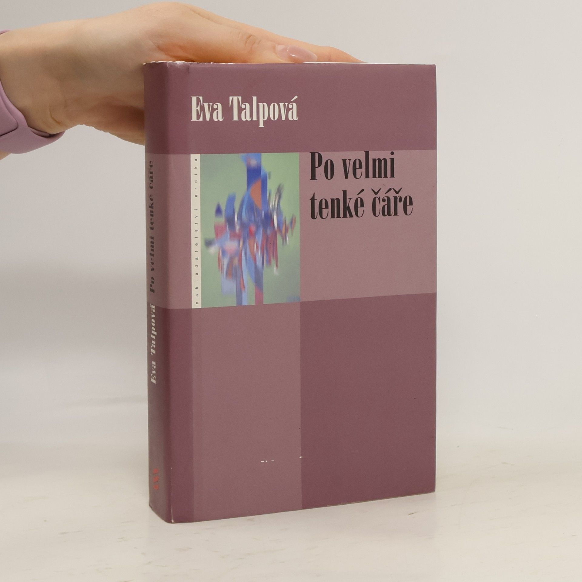 Eva Talpová Po velmi tenké čáře