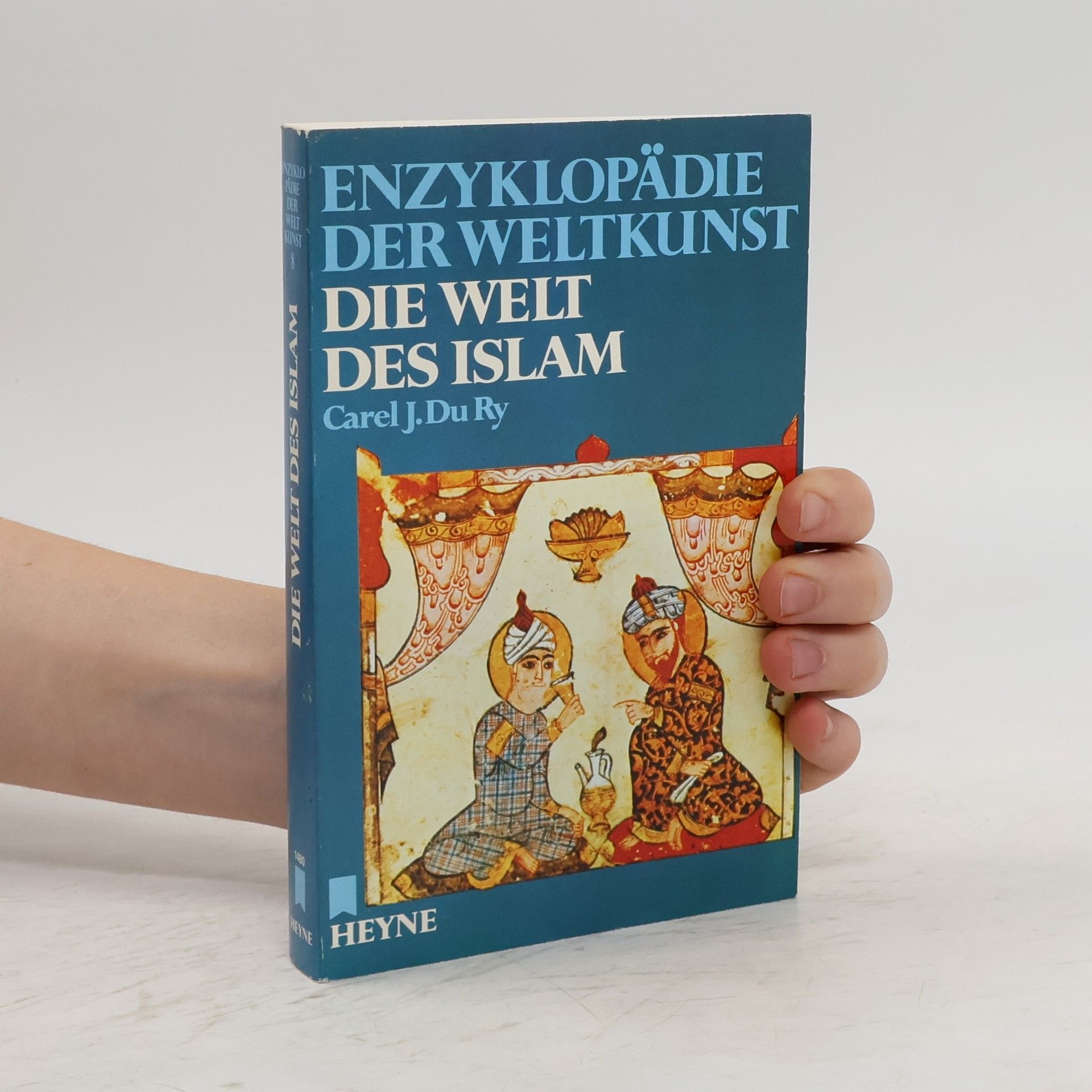 Carel J. Du Ry Die Welt des Islam