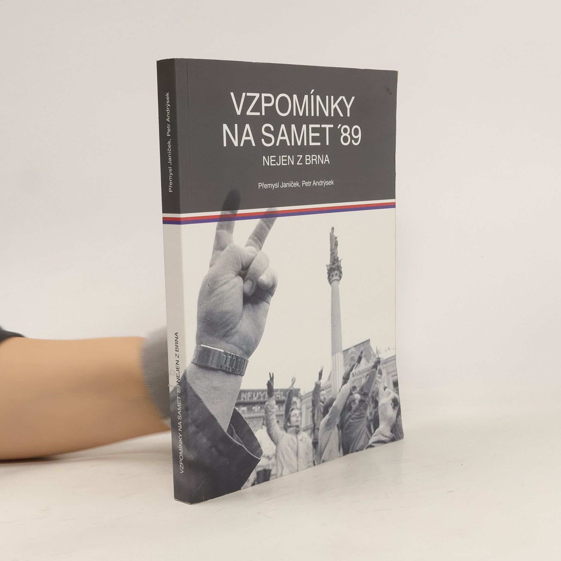 Přemysl Janíček Vzpomínky na samet ´89 nejen z Brna