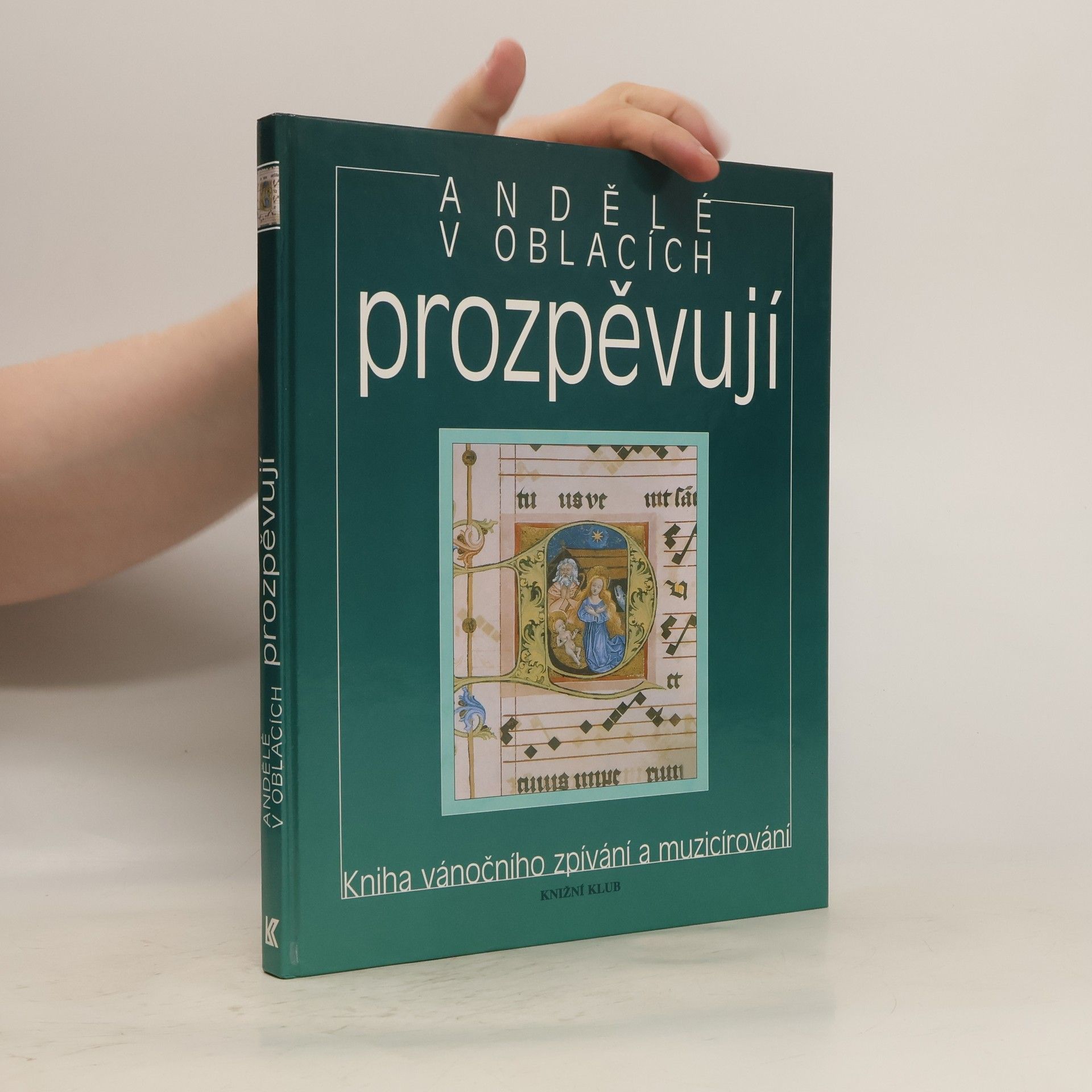Pavel Jurkovič Andělé v oblacích prozpěvují kniha vánočního zpívání a muzicírování
