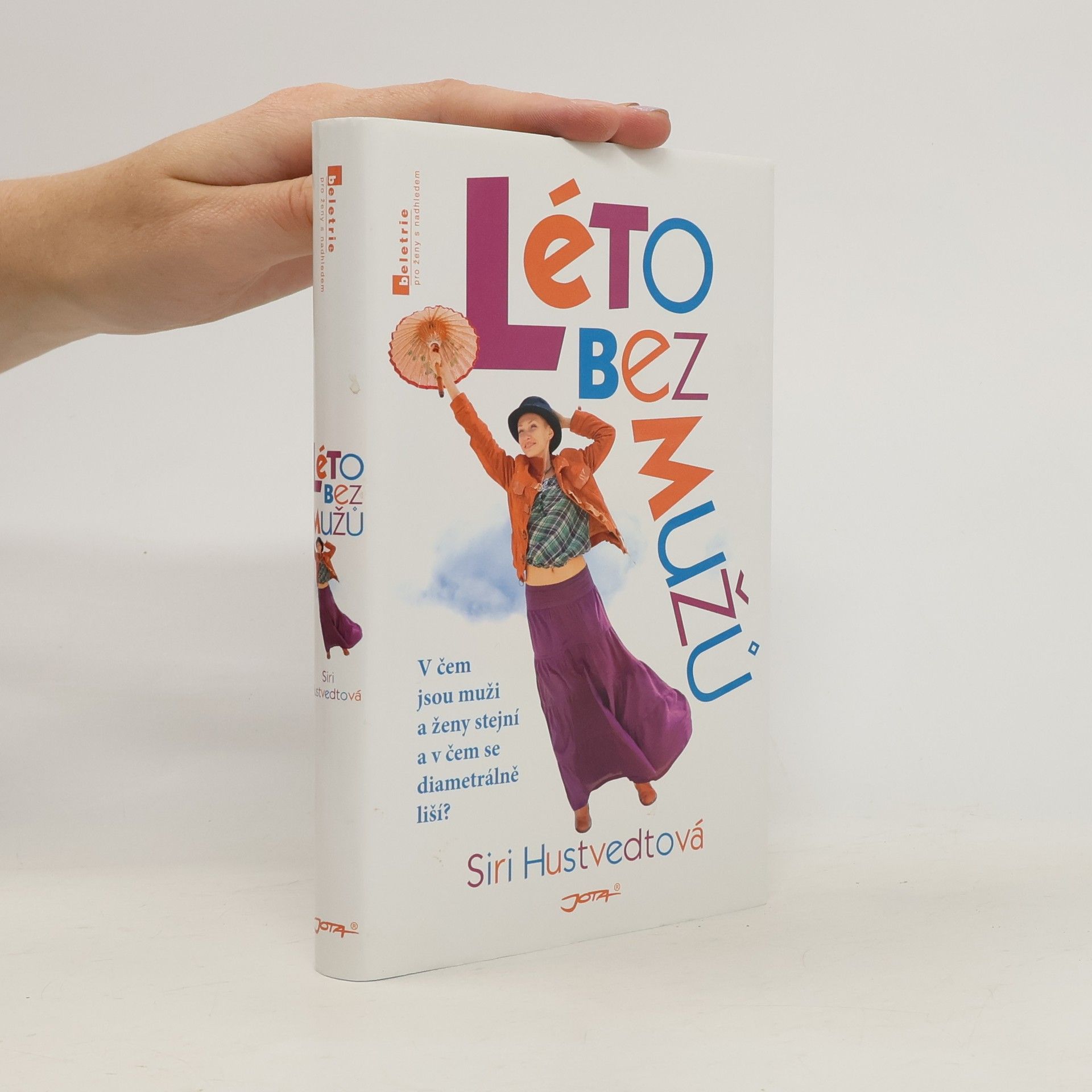Siri Hustvedt Léto bez mužů