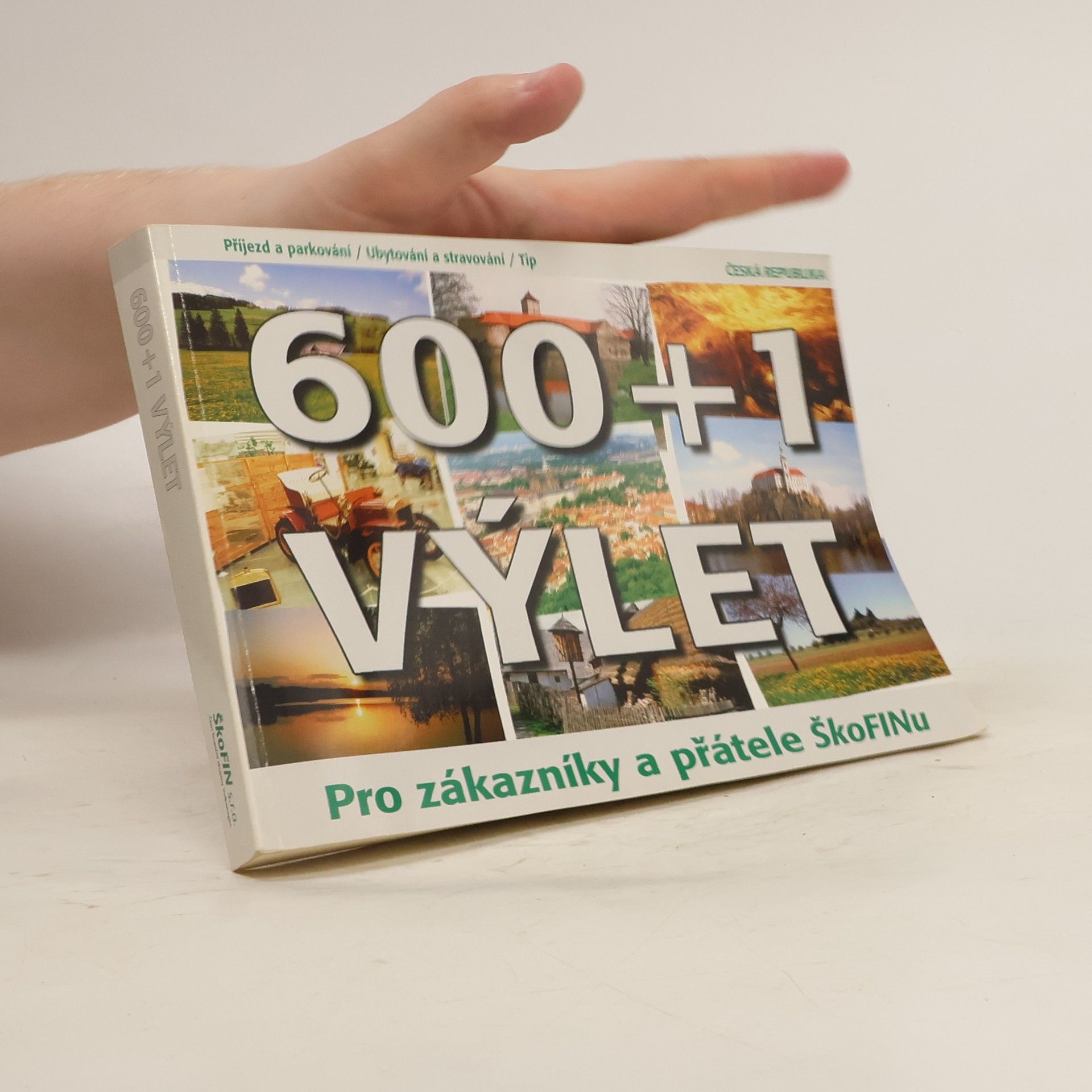 P. David 600+1 výlet. Pro zákazníky a přátele ŠkoFINu