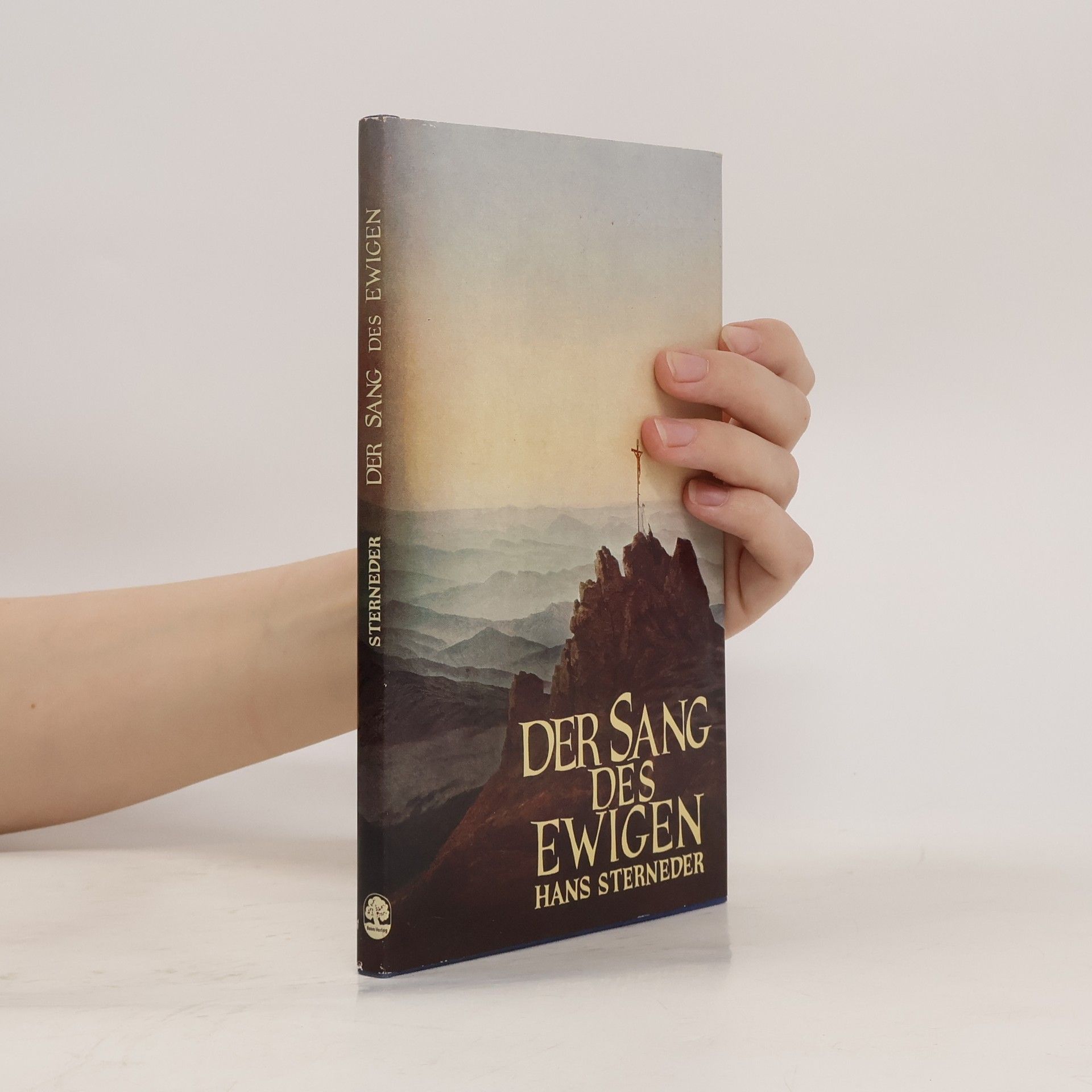 Hans Sterneder Der Sang des Ewigen