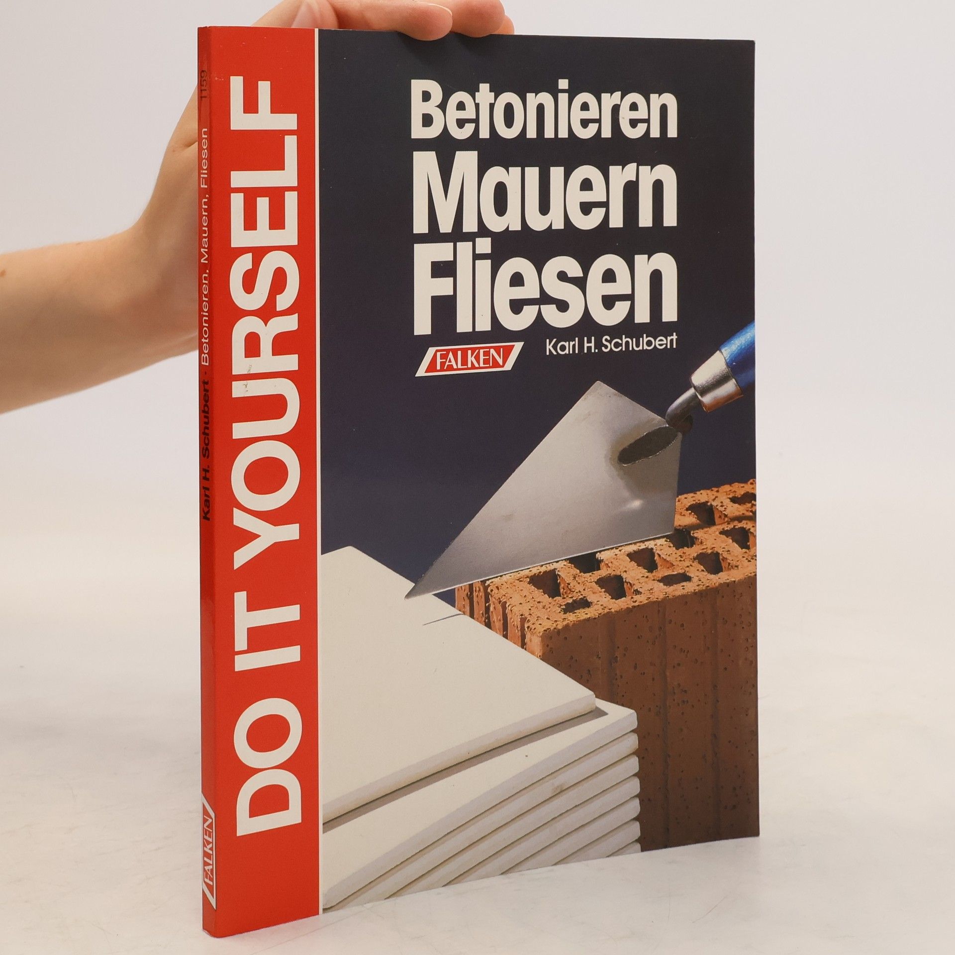 Karl H. Schubert Betonieren, Mauern, Fliesen