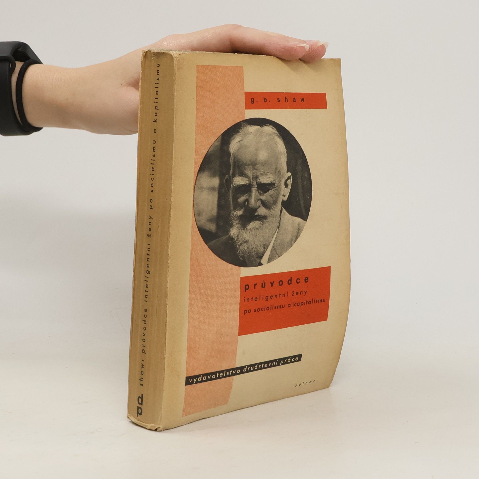 Bernard Shaw Průvodce inteligentní ženy po socialismu a kapitalismu