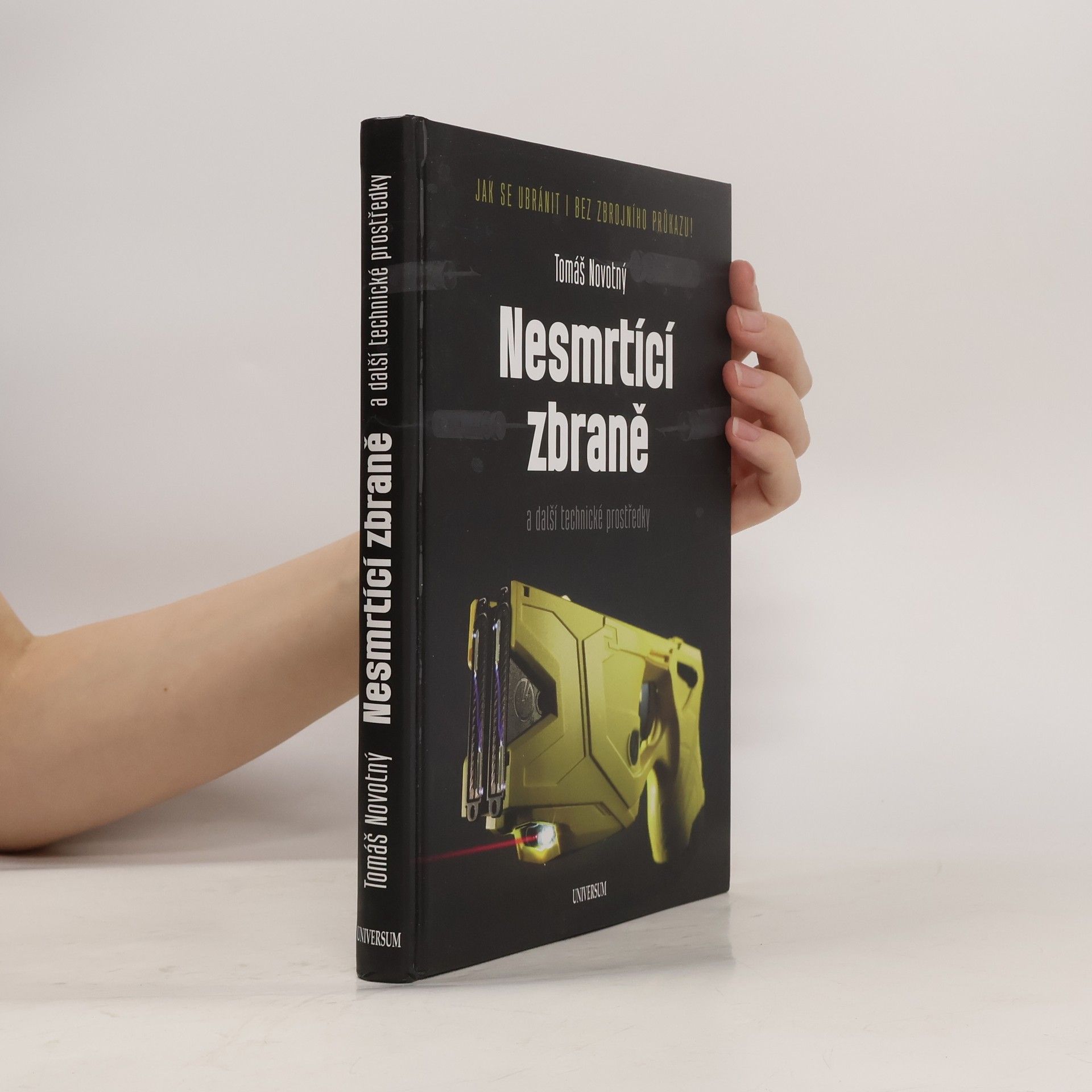 AA.VV. Nesmrtící zbraně: Váš zelený rádce