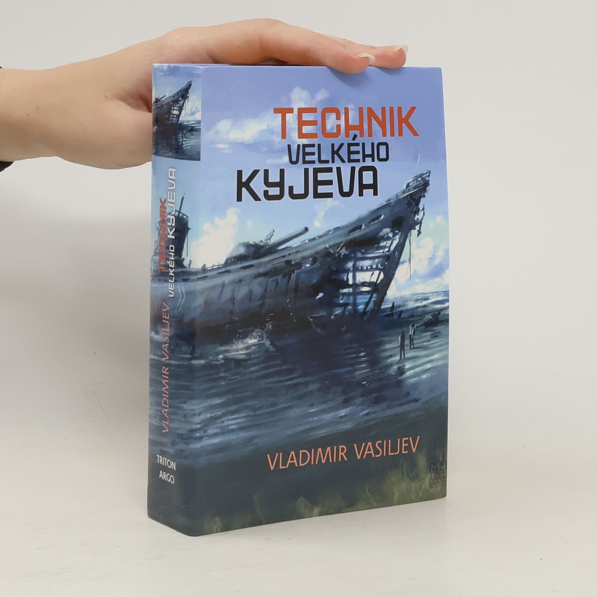 Vladimir Nikolajevič Vasiljev Technik Velkého Kyjeva