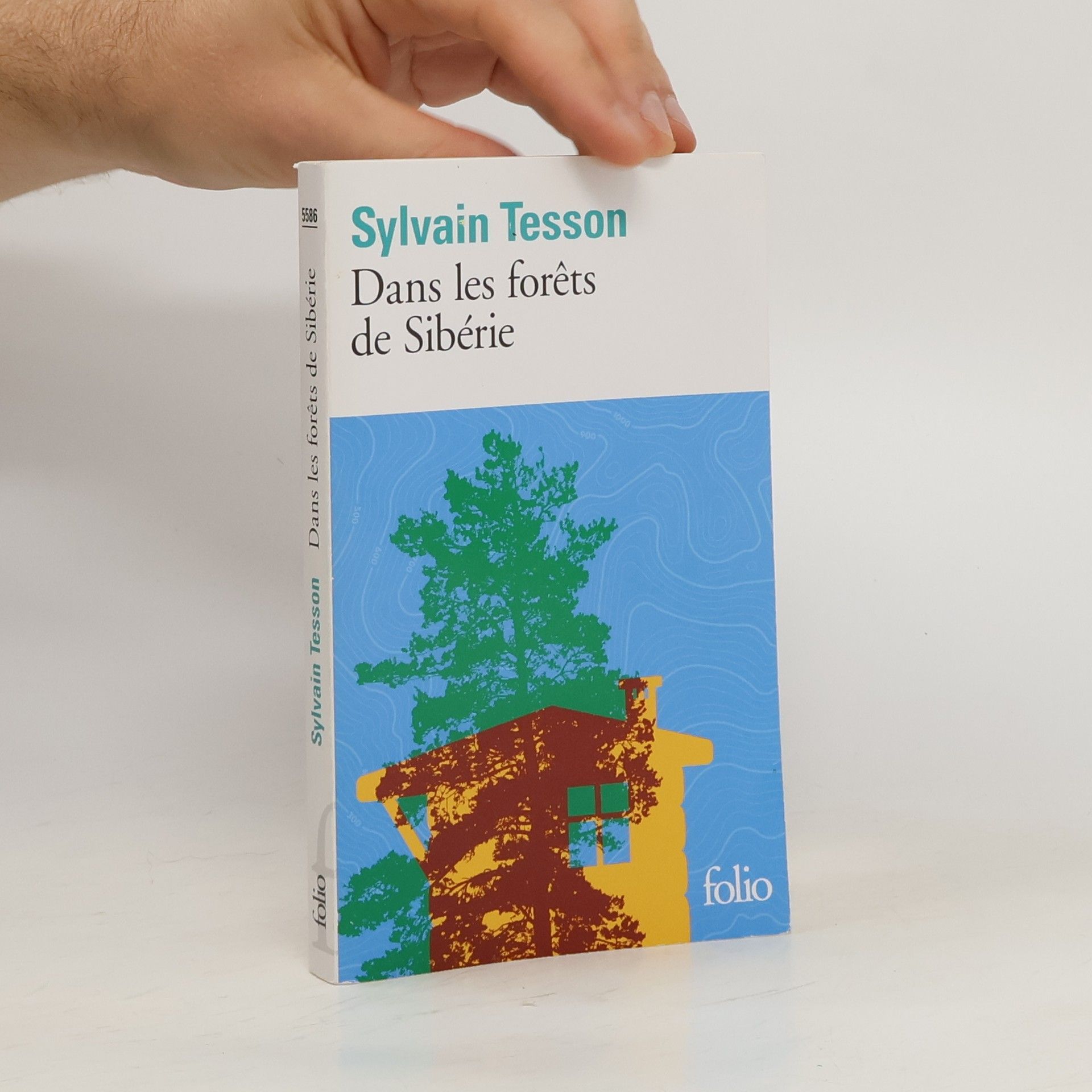 Sylvain Tesson Dans les forêts de Sibérie. In den Wäldern Sibiriens, französische Ausgabe