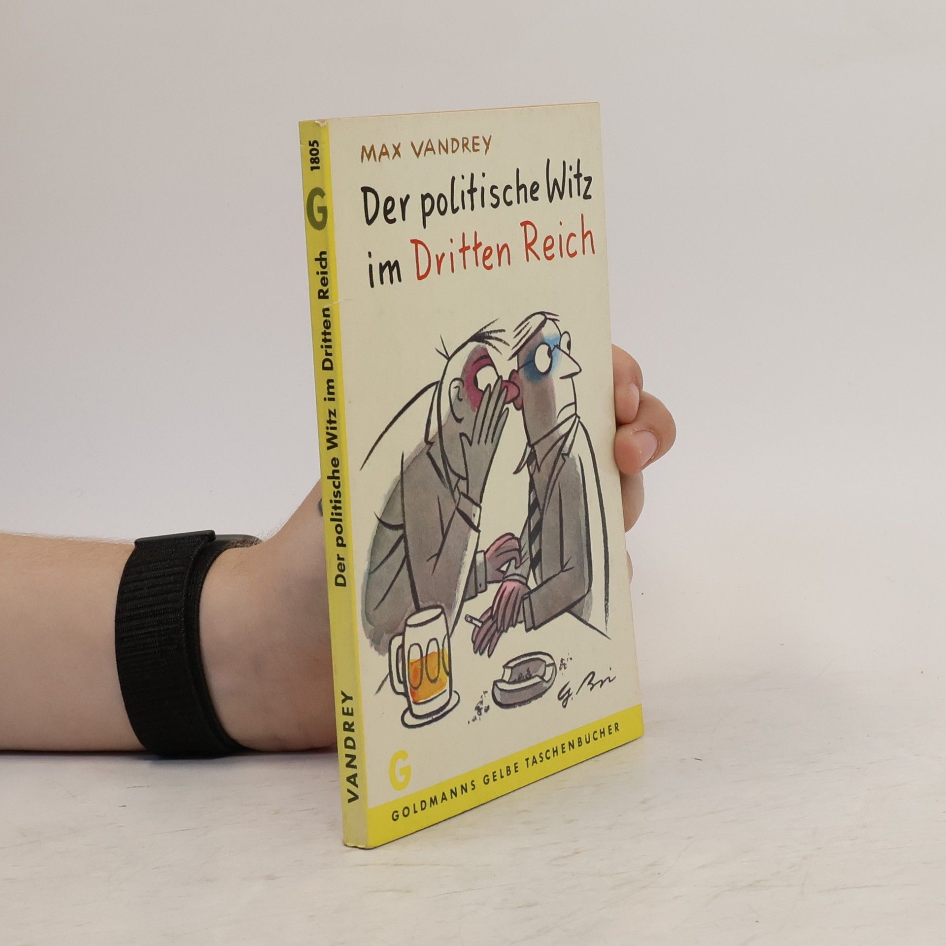 Max Vandrey Der politische Witz im Dritten Reich