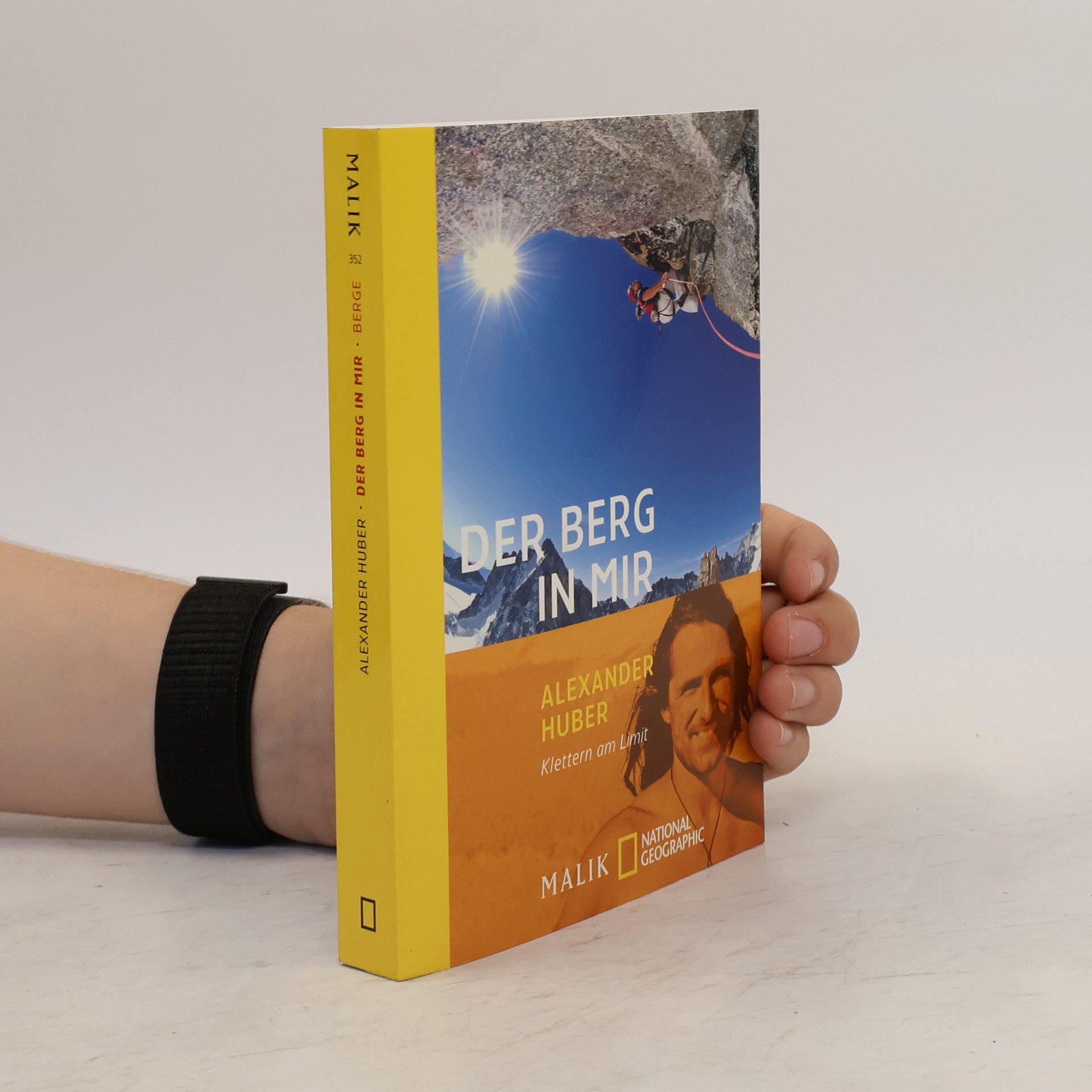 Alexander Huber Der Berg in mir