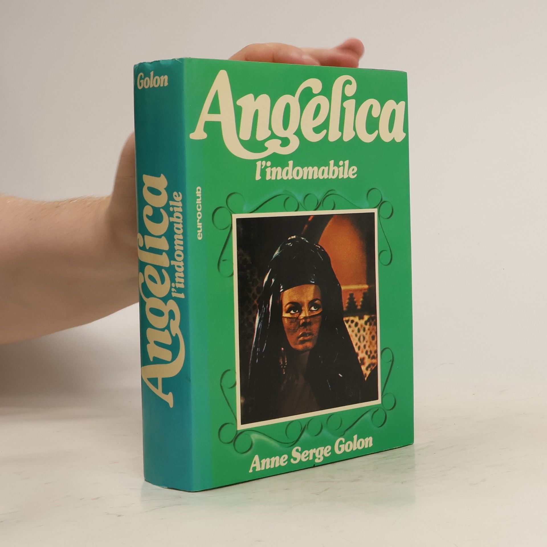 Anne Golon Angelica l'indomabile