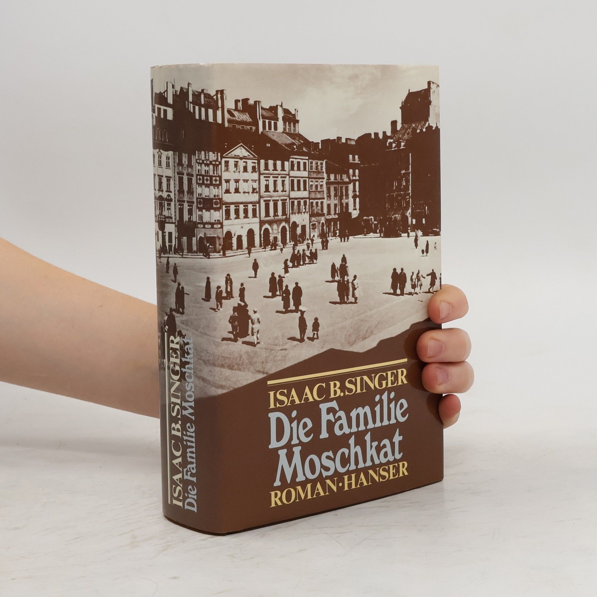 Isaac B. Singer Die Familie Moschkat
