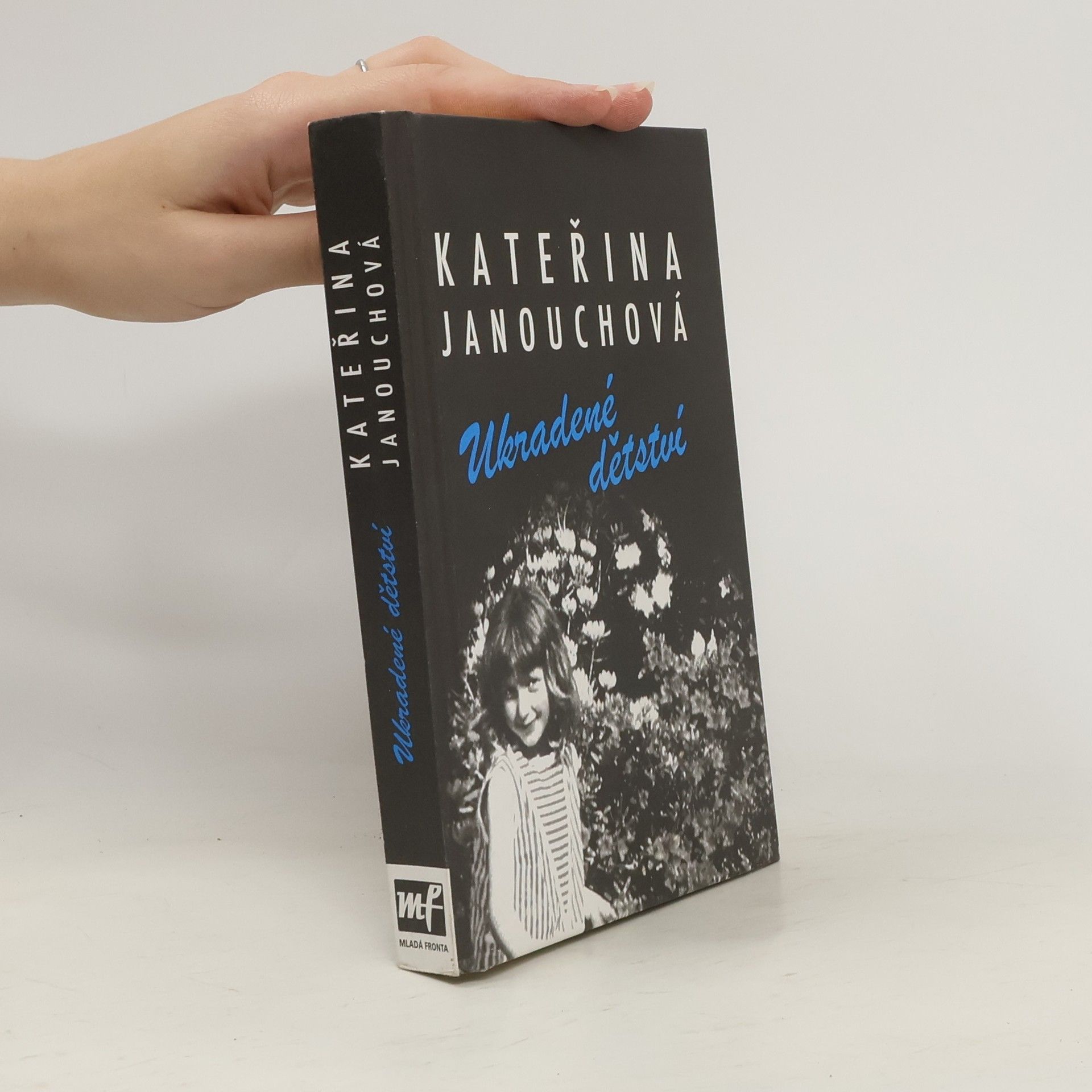 Katerina Janouch Ukradené dětství
