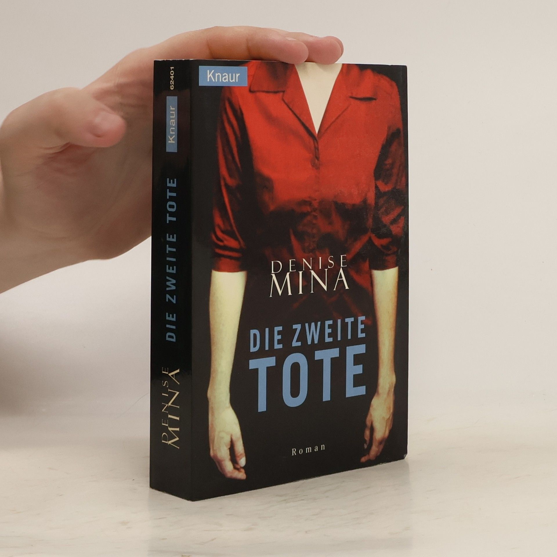 Denise Mina Die zweite Tote. Roman