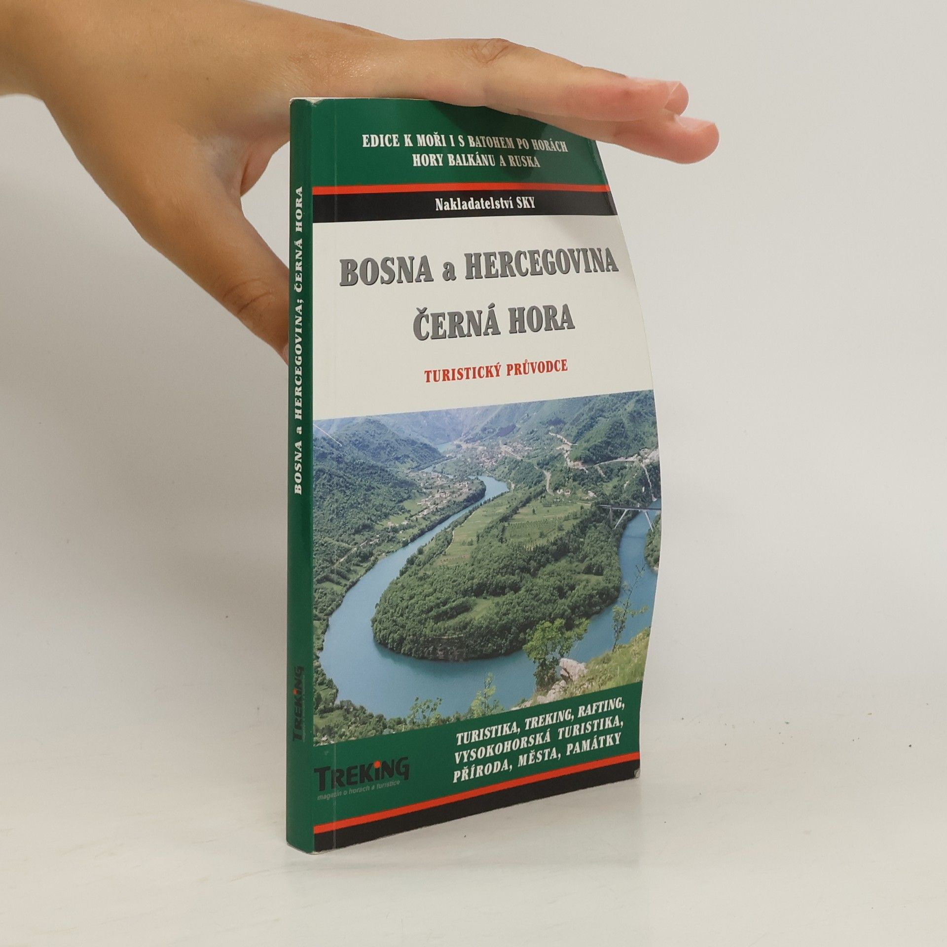 Mirsad Salihagić Gorsky Bosna a Hercegovina. Černá Hora. Turistický průvodce