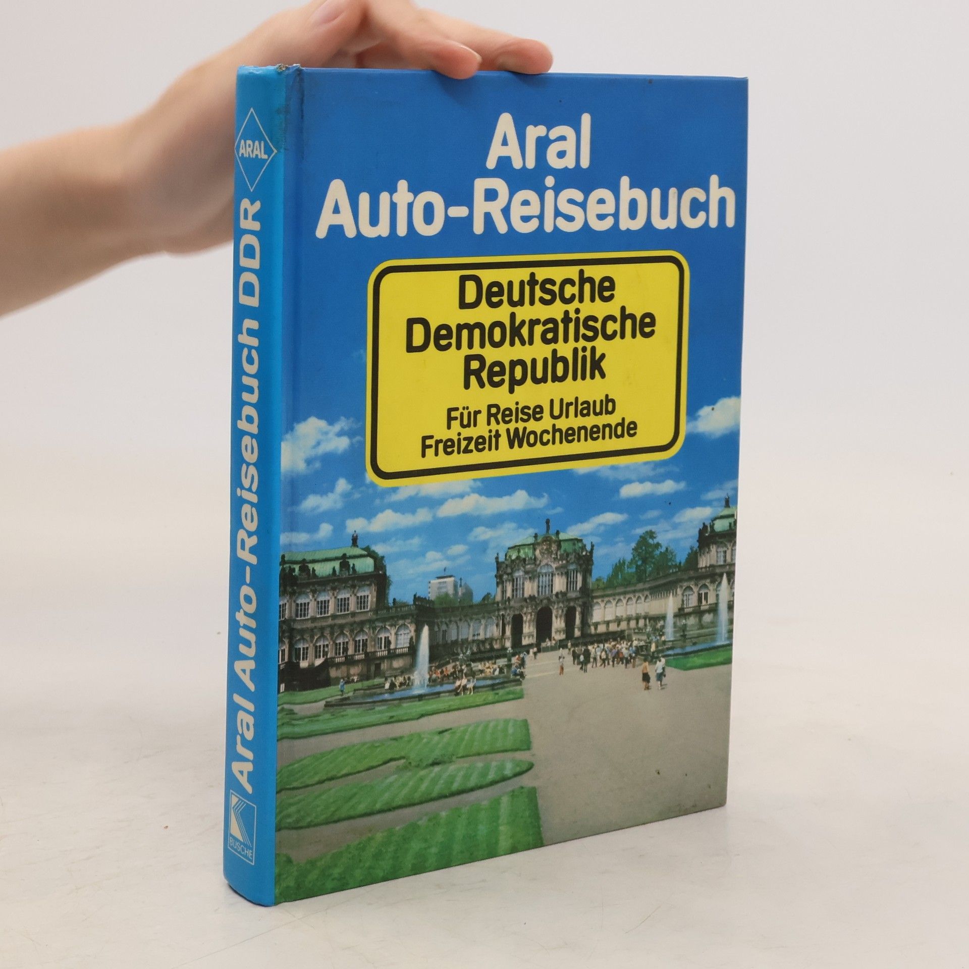 AA.VV. Aral-Auto-Reisebuch Deutsche Demokratische Republik