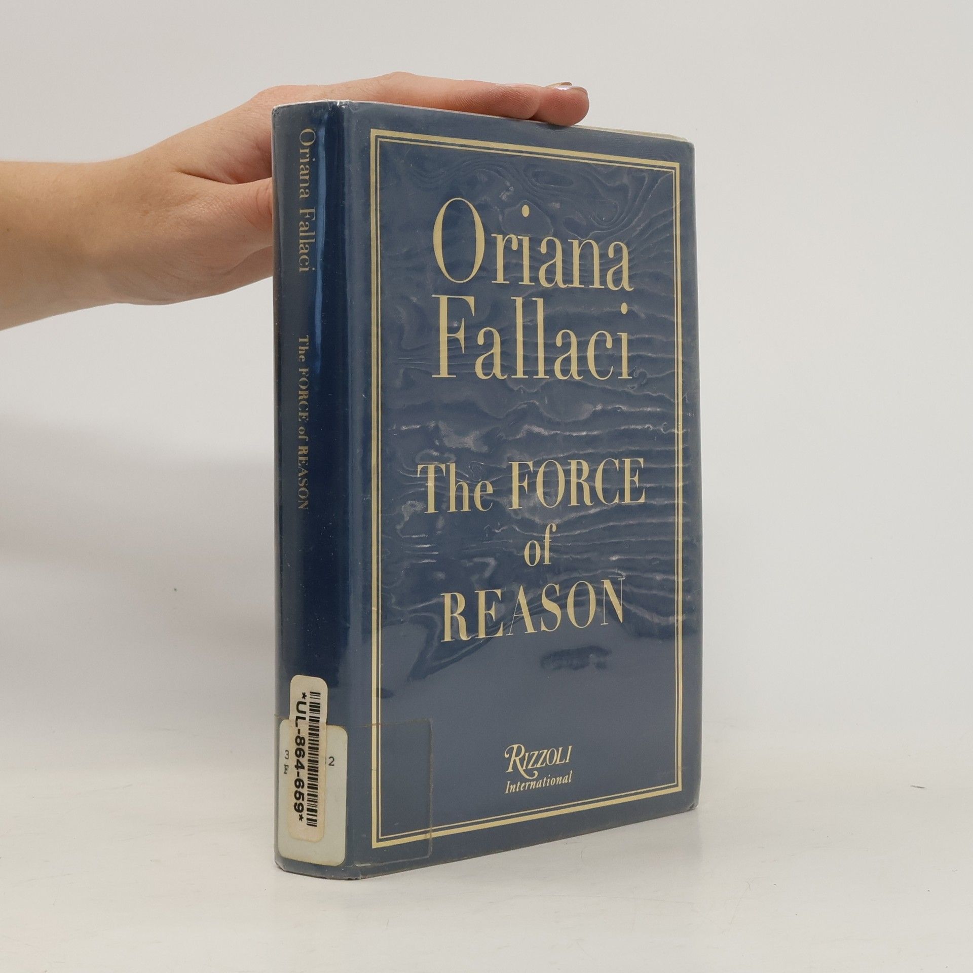Oriana Fallaciová The Force of Reason