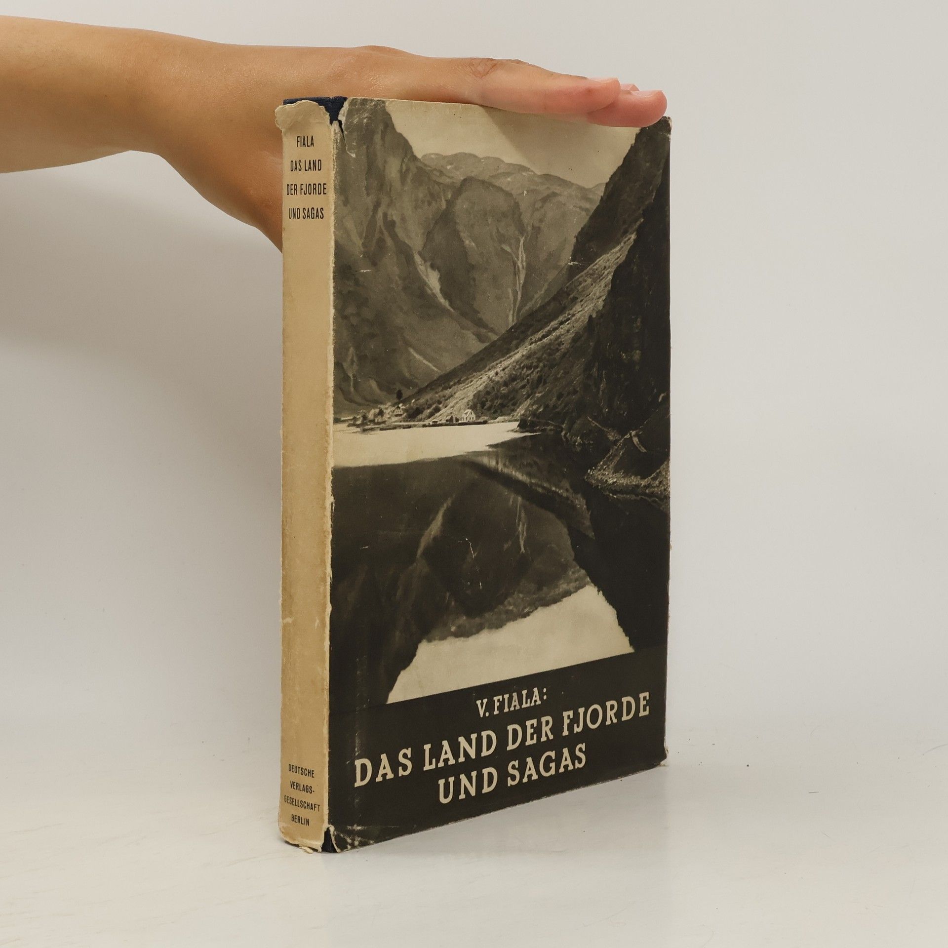 V. Fiala Das Land der Fjorde und Sagas