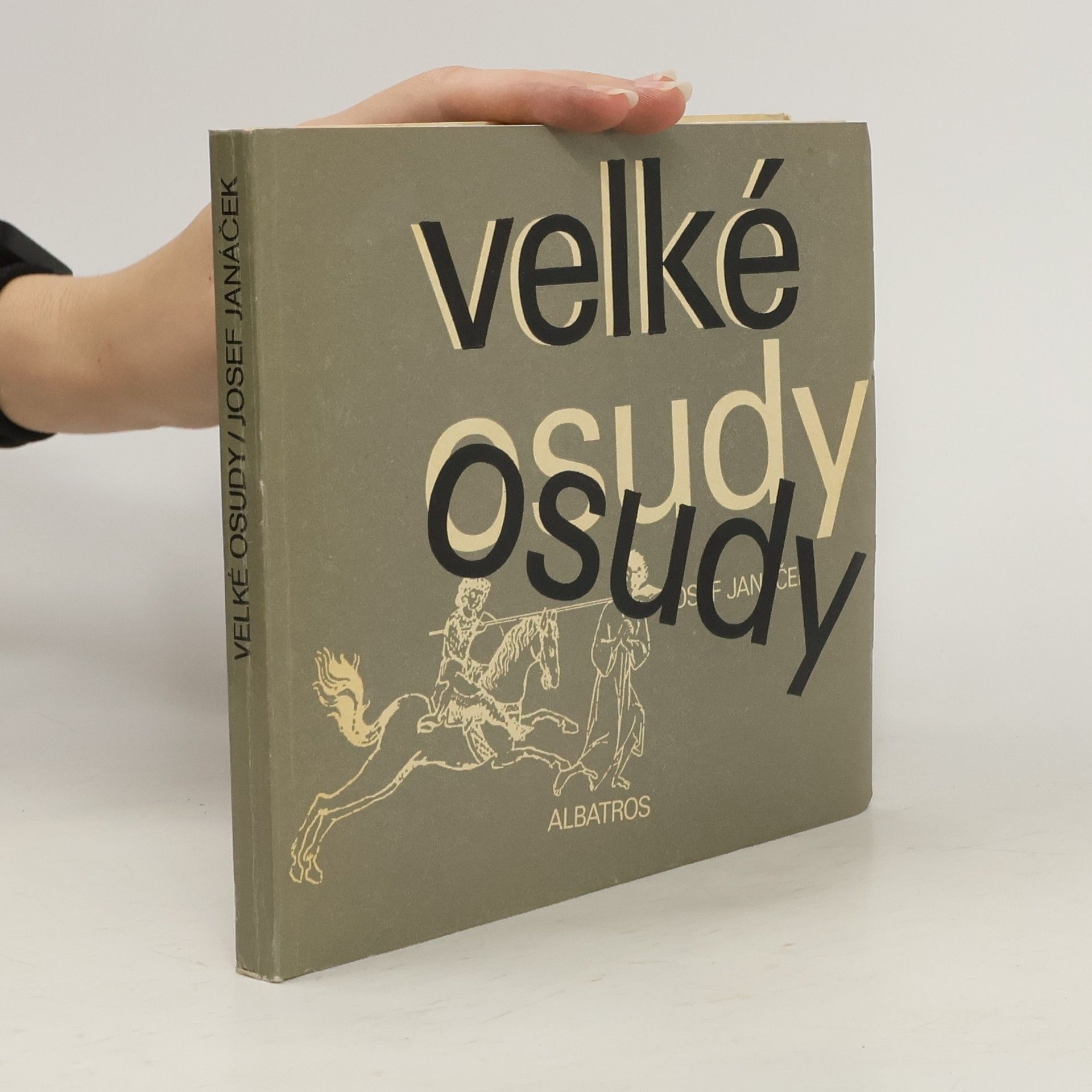 Josef Janáček Velké osudy