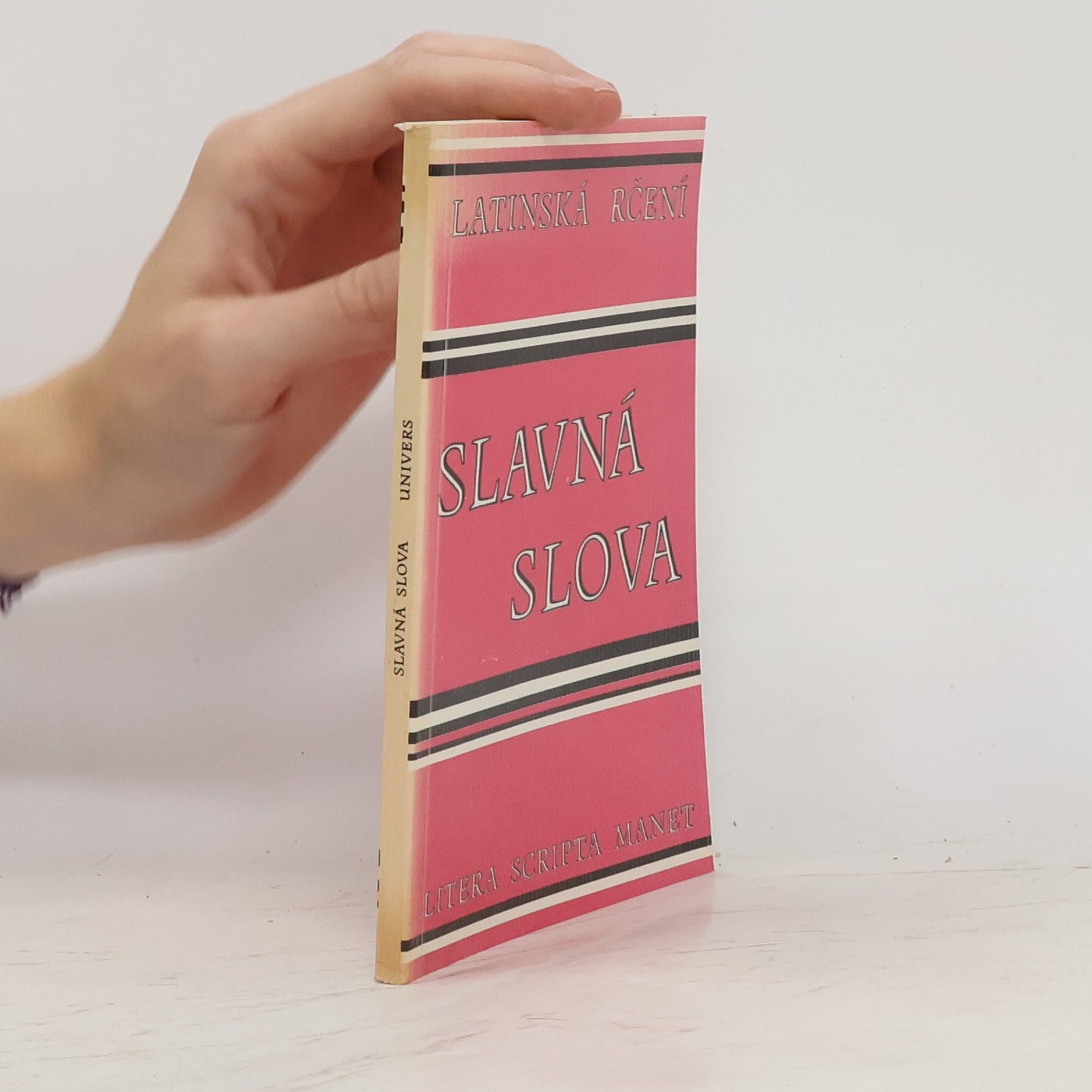 Collective Slavná slova. Sbírka latinských rčení