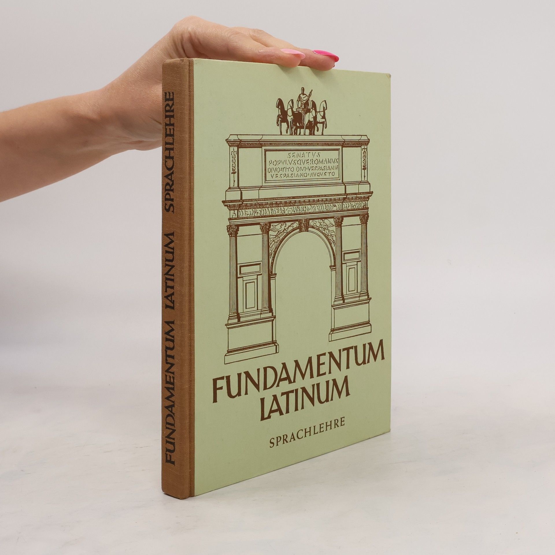 Wilhelm Zilles Fundamentum latinum. Sprachlehre