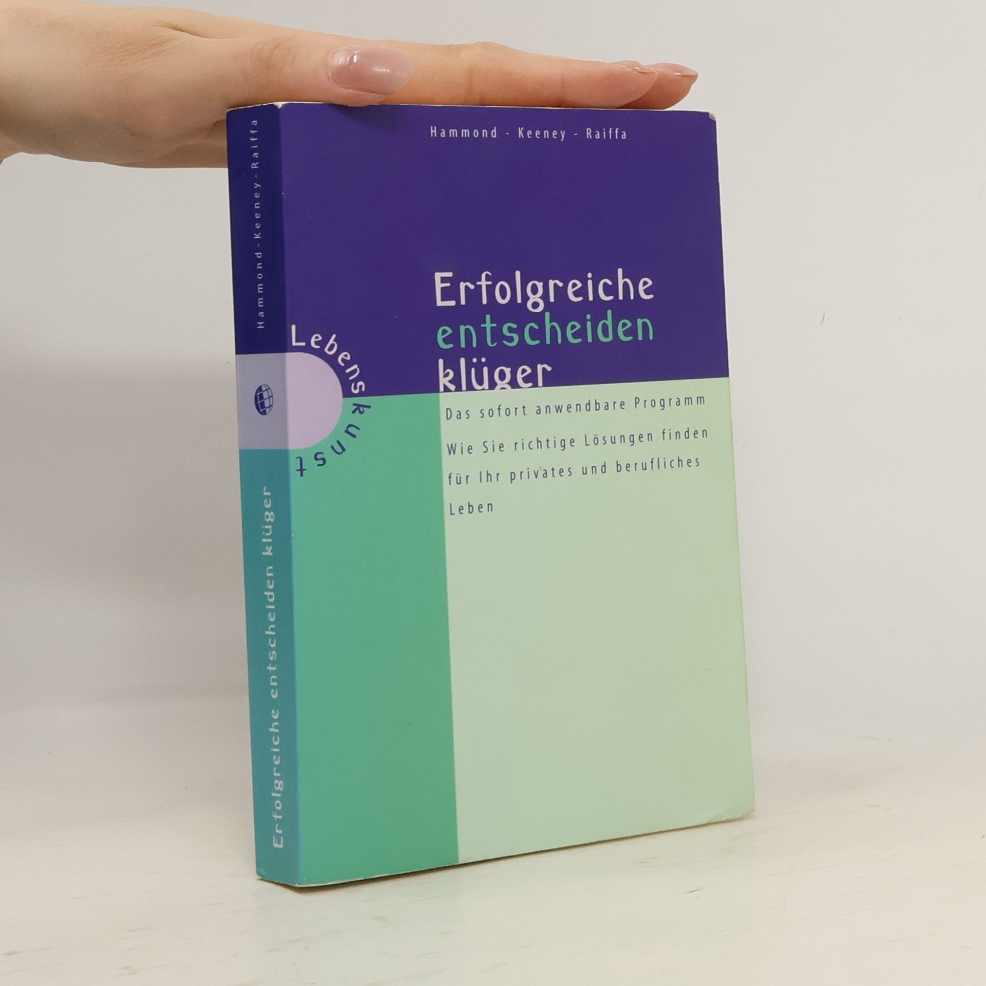 John S. Hammond Erfolgreiche entscheiden klüger