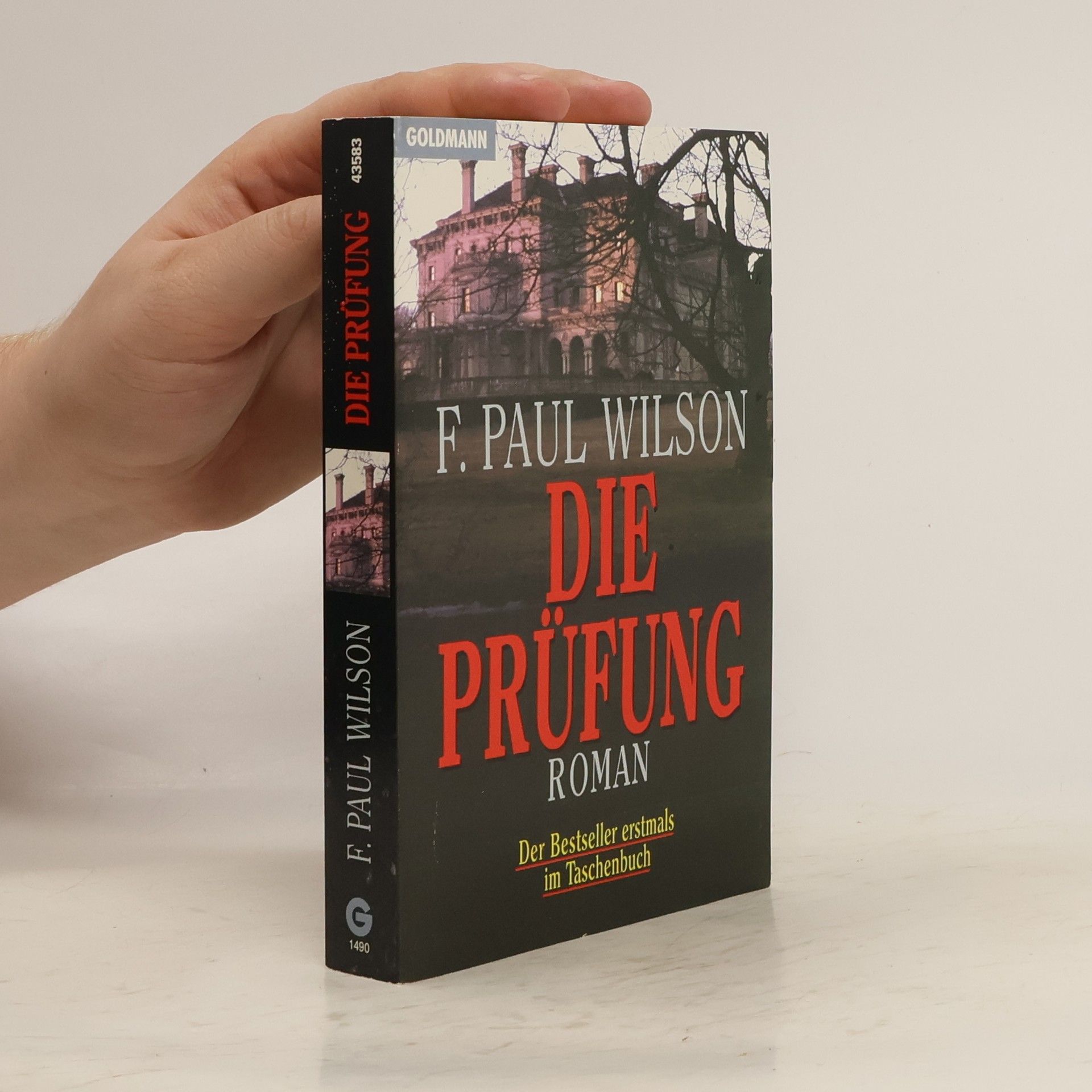 Francis Paul Wilson  Die Prüfung