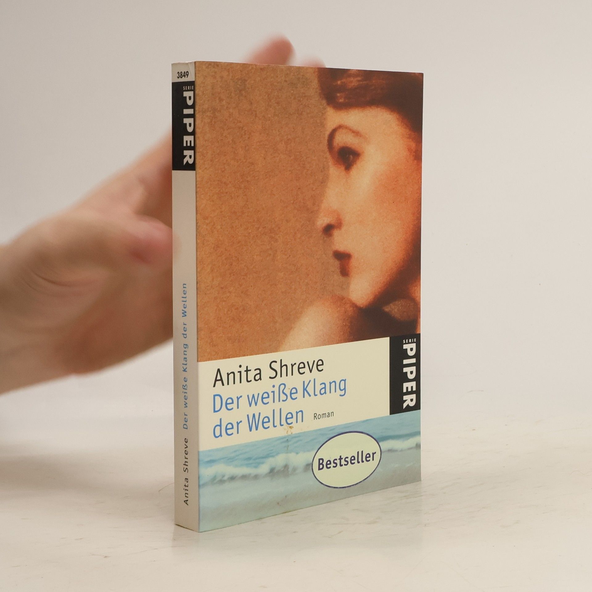 Anita Shreve Der weiße Klang der Wellen