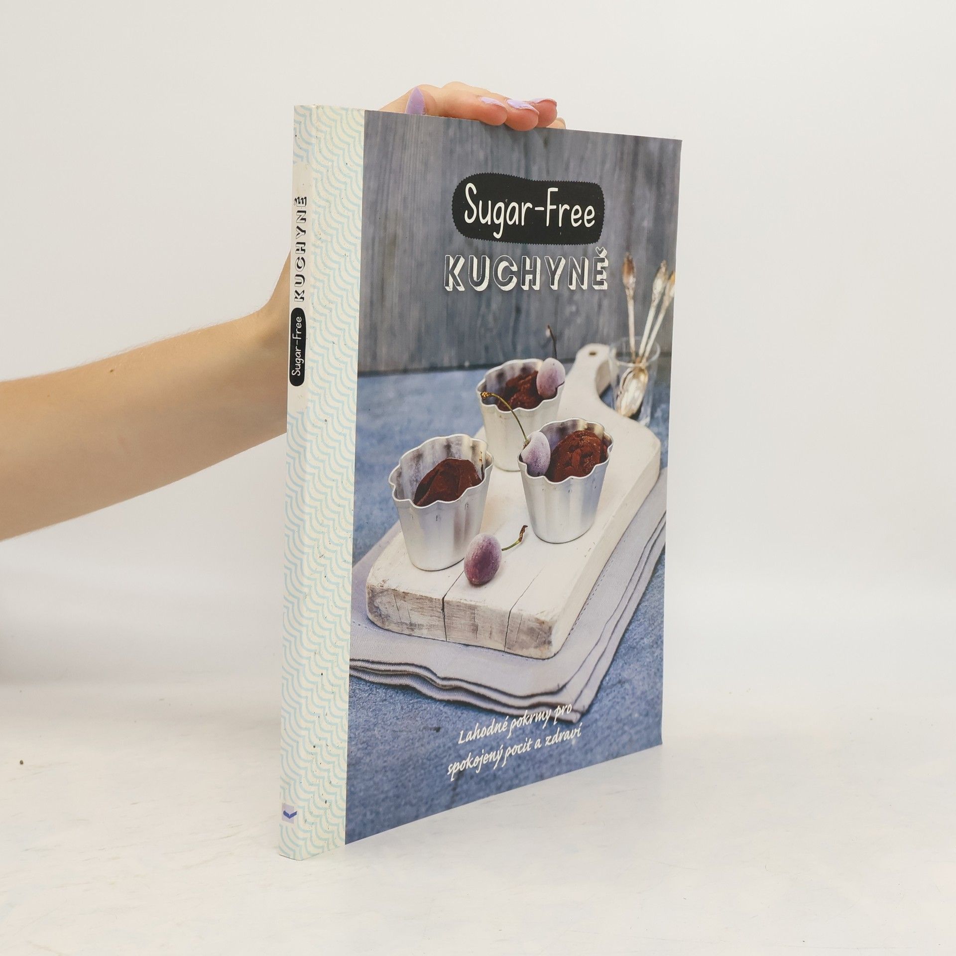 Georgina Esterman Sugar-free kuchyně. Jak jíst zdravě a cítit se dobře