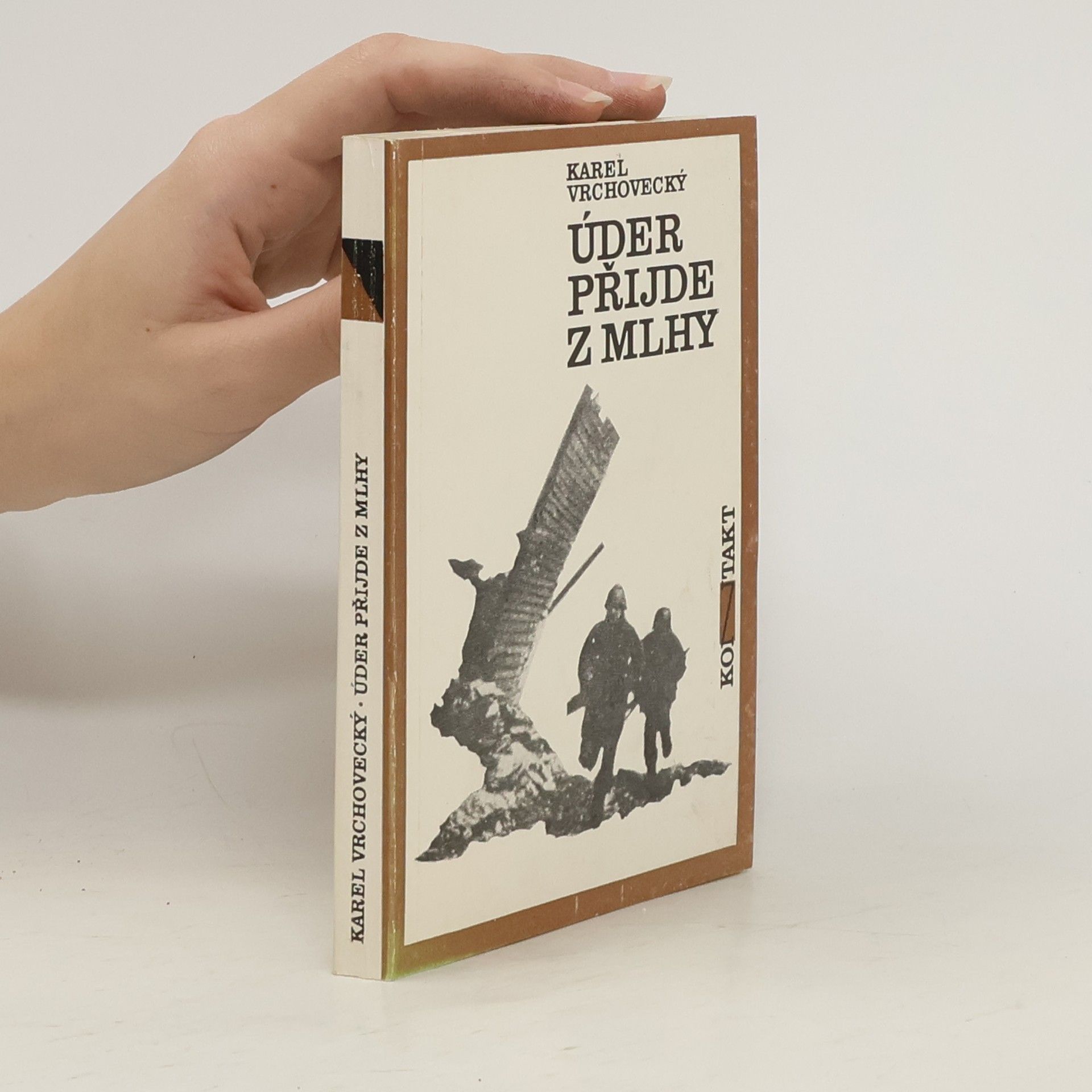 Karel Vrchovecký Úder přijde z mlhy