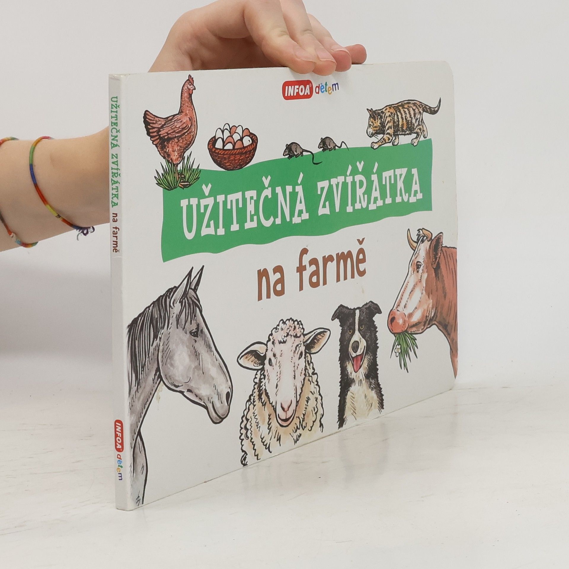 Ivana Vítová Užitečná zvířátka na farmě