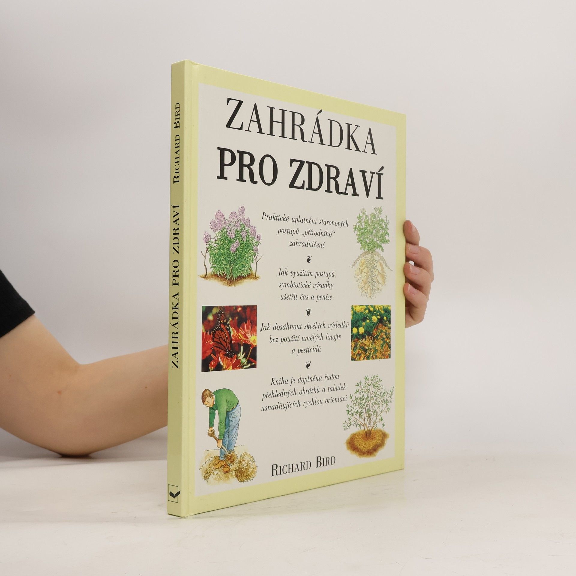 Richard Bird Zahrádka pro zdraví