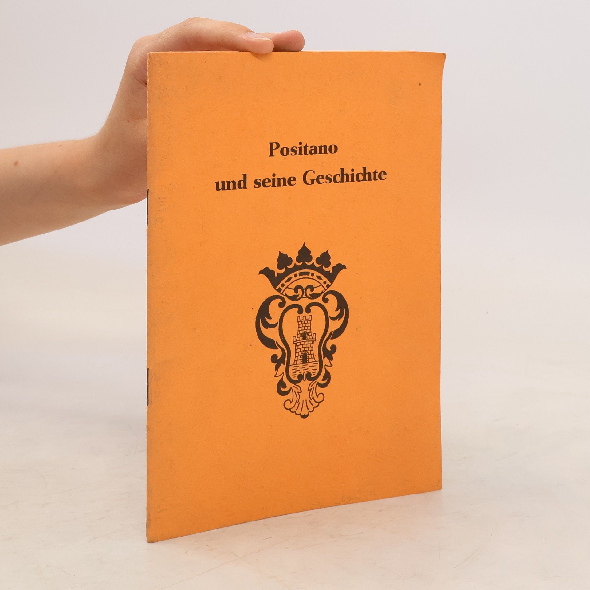 Maria Hellersberg Positano und seine Geschichte