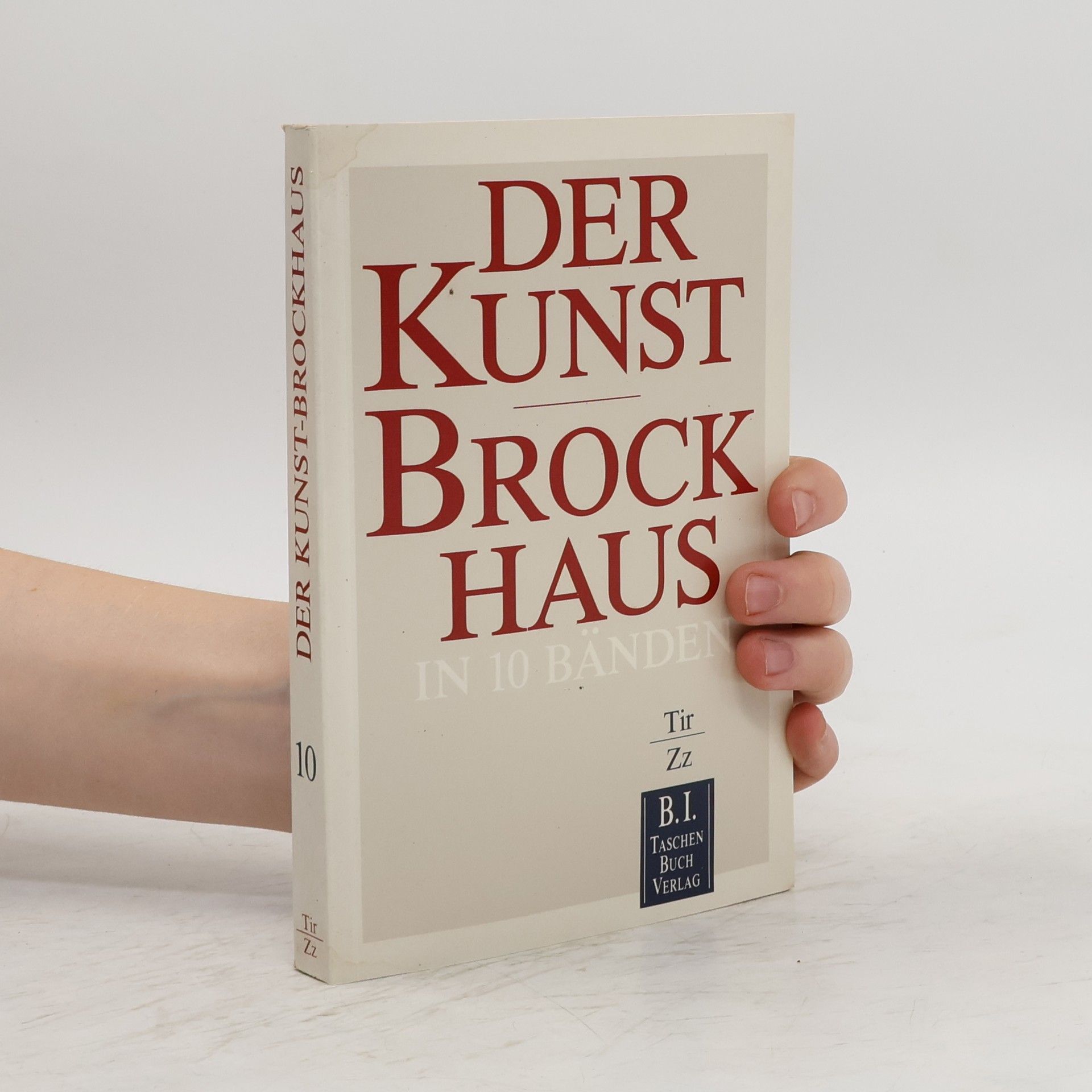 Autorenkollektiv Der Kunst-Brockhaus. Tir - Zz.