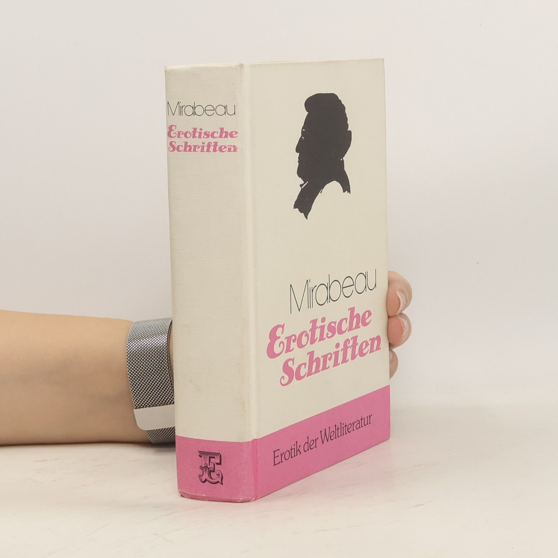 Honoré Gabriel Riqueti, comte de Mirabeau Erotische Schriften