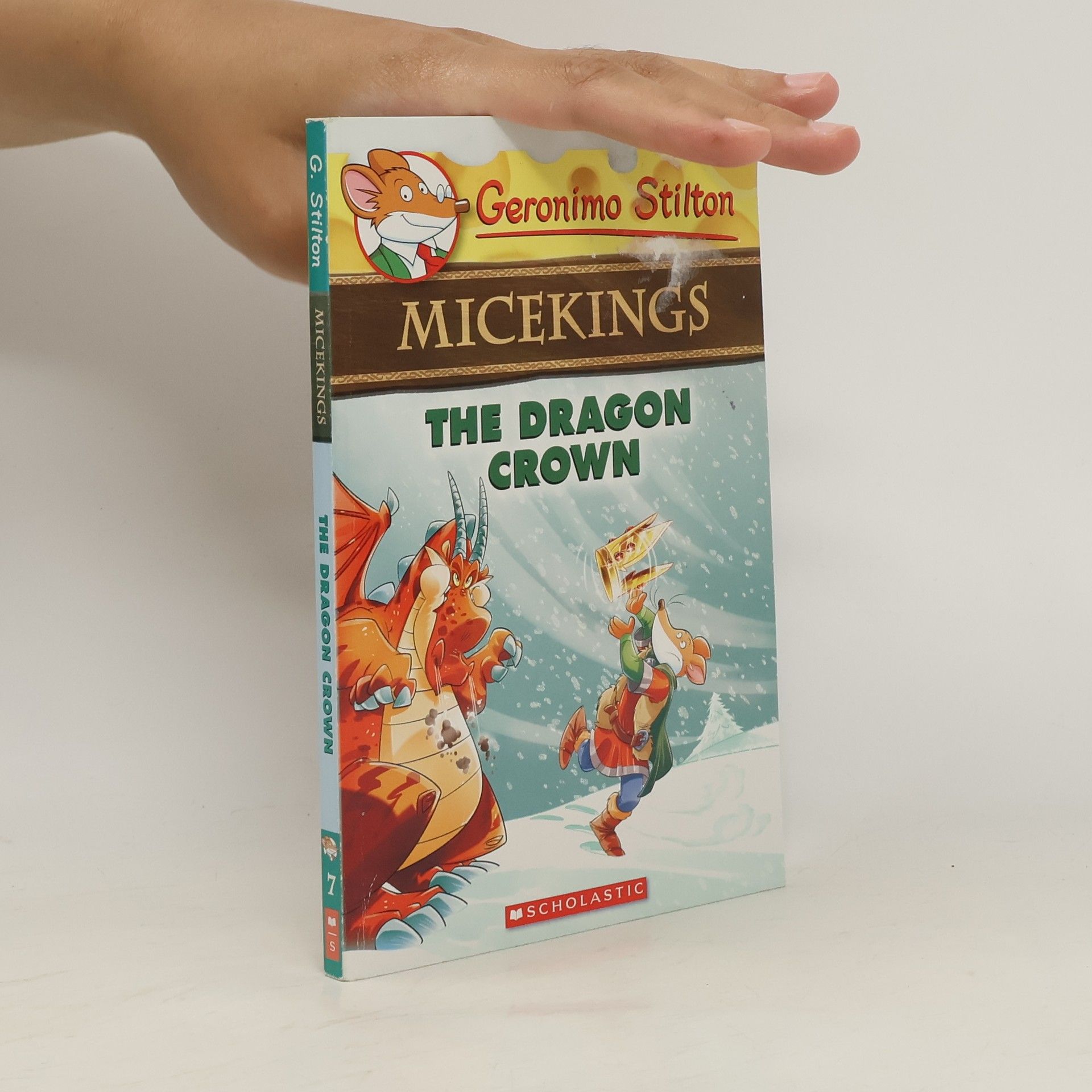 Elisabetta Dami The Dragon Crown (Geronimo Stilton Micekings #7)