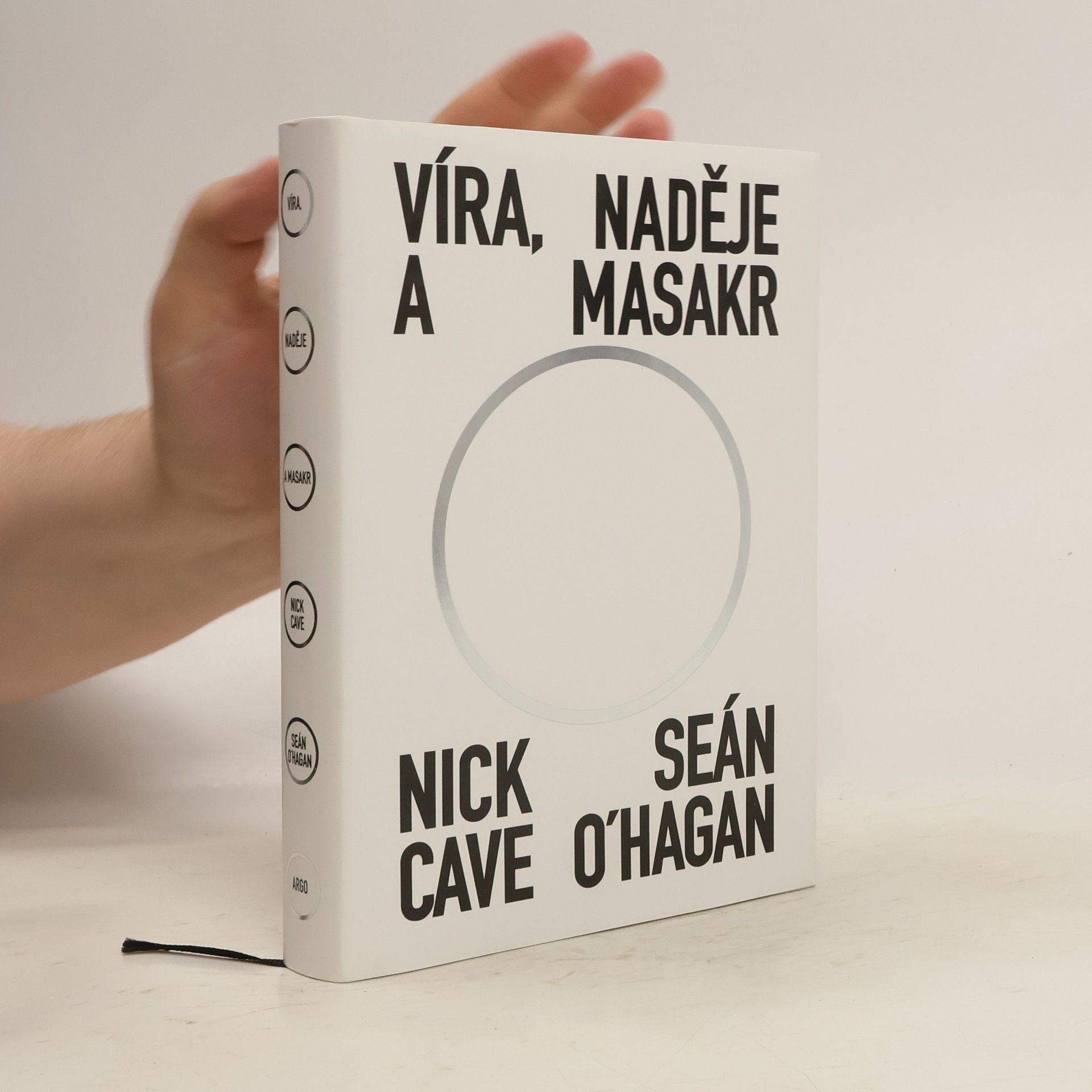 Nick Cave Víra, naděje a masakr