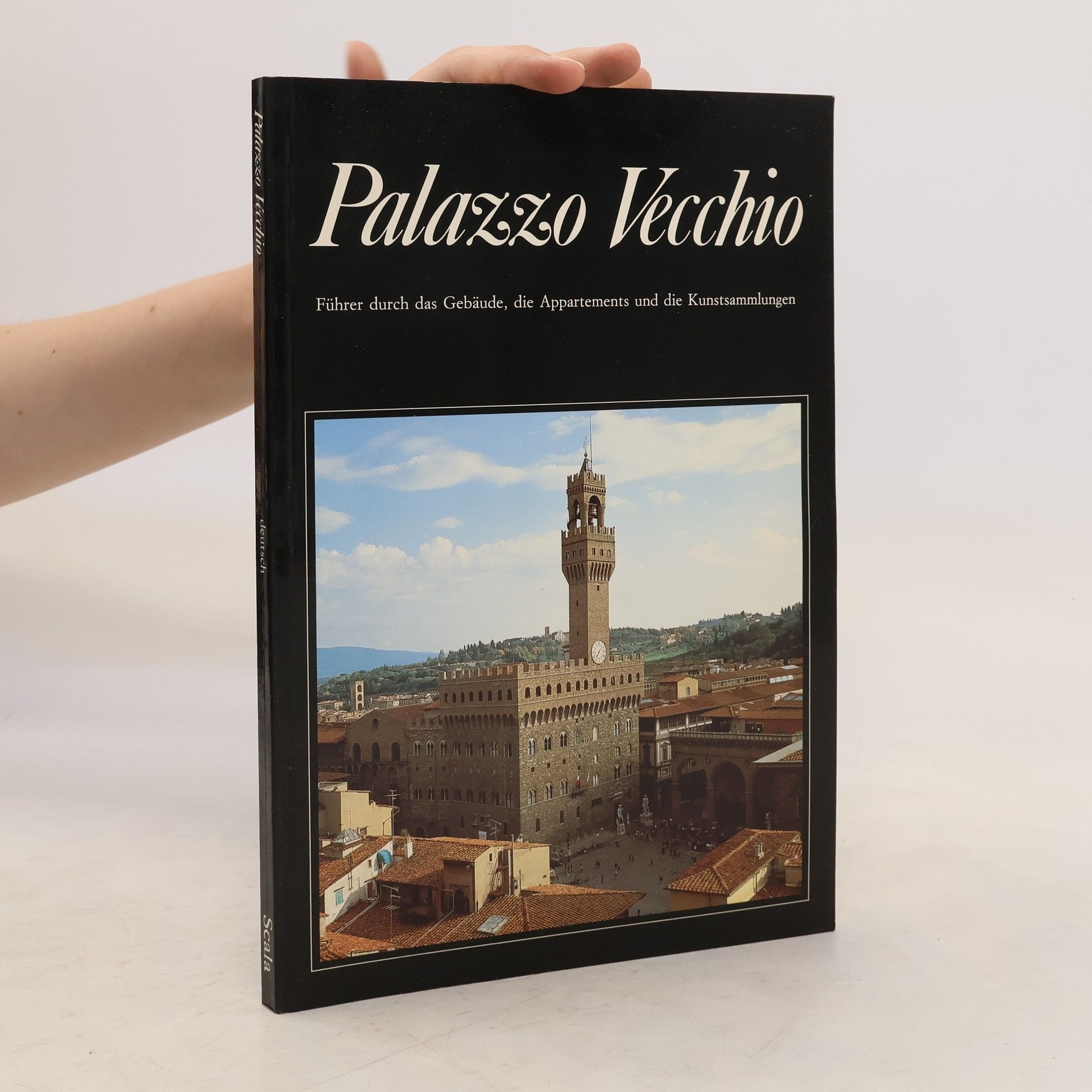 kolektiv Palazzo Vecchio. Führer durch das Gebäude, die Appartements und die Kunstsammlungen