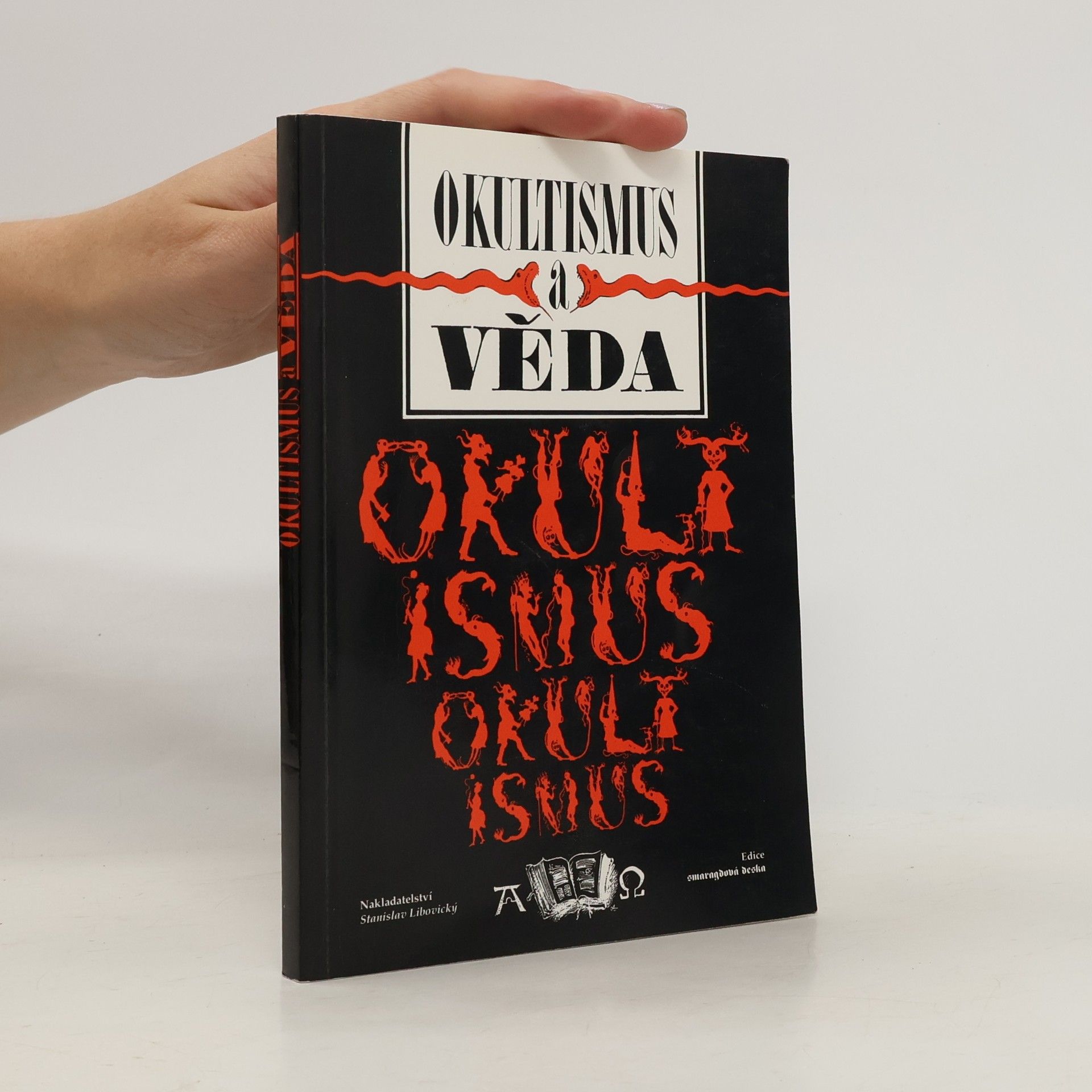 Helena Kočmídová Okultismus a věda. Překlad souboru článků z časopisů Experientia