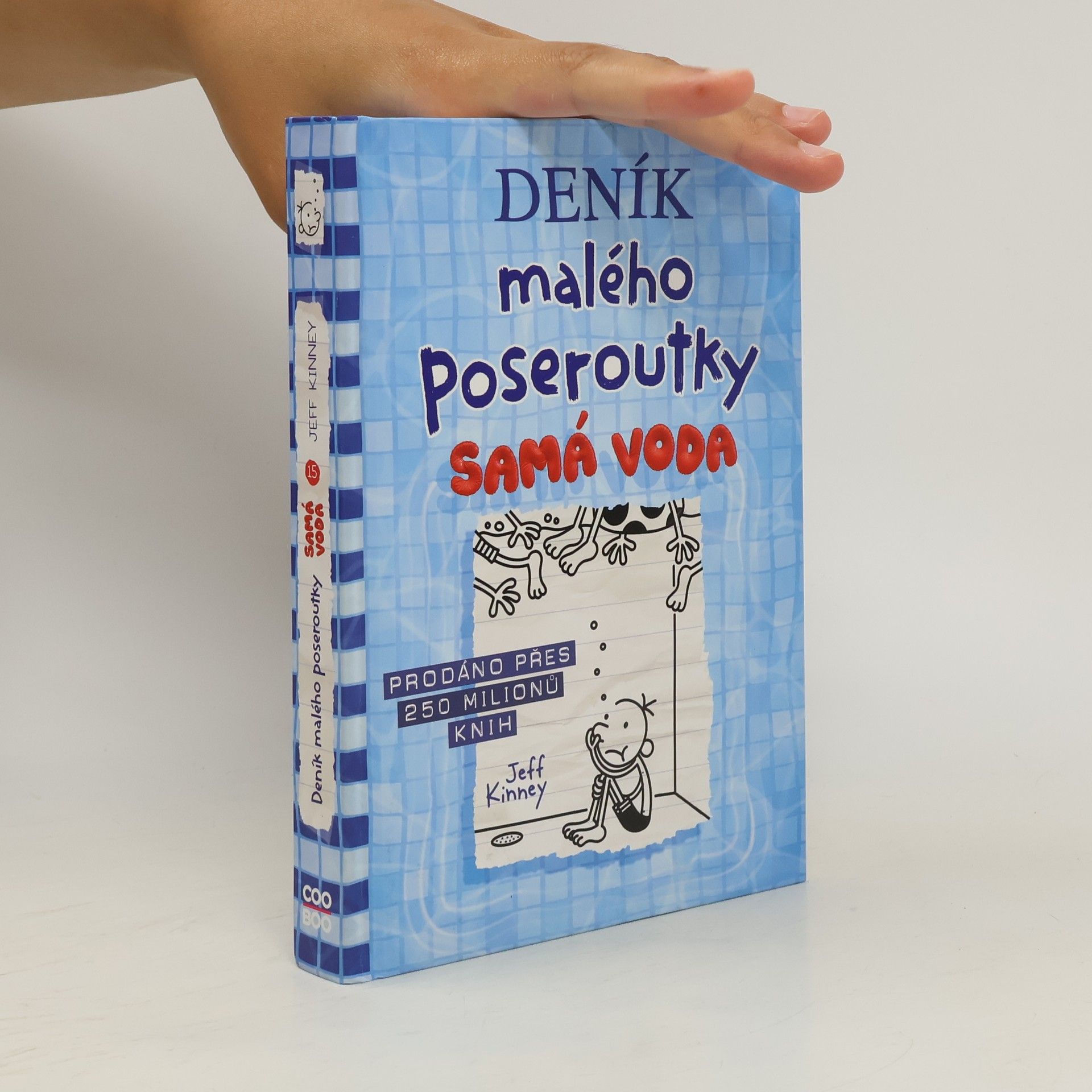 Jeff Kinney Deník malého poseroutky 15. Samá voda